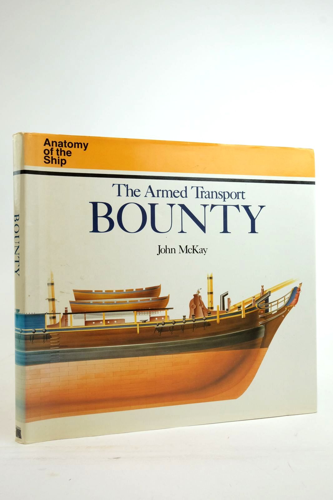 Photo of THE ARMED TRANSPORT BOUNTY (ANATOMY OF THE SHIP) written by McKay, John published by Conway Maritime Press (STOCK CODE: 2136551)  for sale by Stella & Rose's Books
