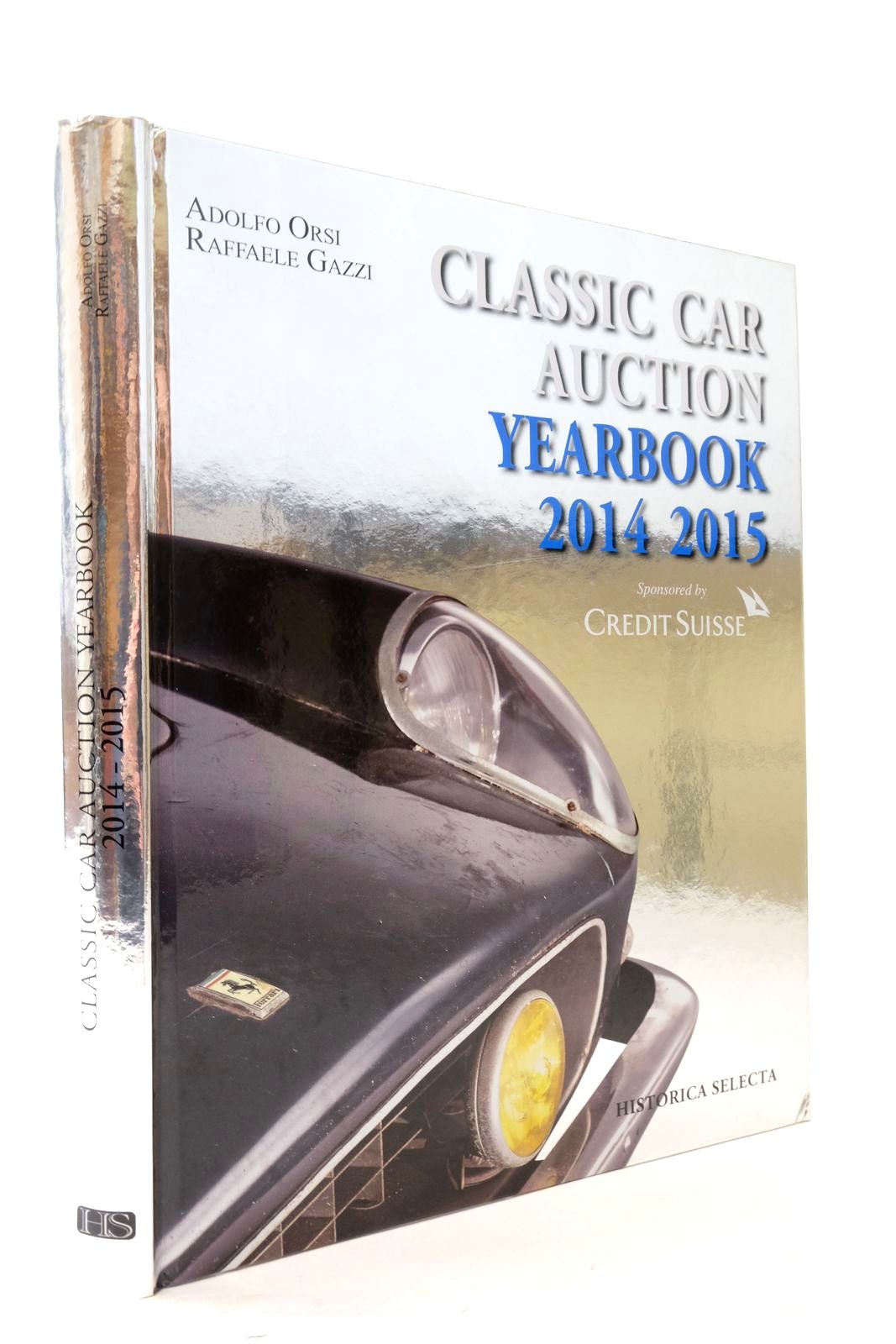 Photo of CLASSIC CAR AUCTION YEARBOOK 2014-2015 written by Orsi, Adolfo Gazzi, Raffaele published by Historica Selecta (STOCK CODE: 2136572)  for sale by Stella & Rose's Books