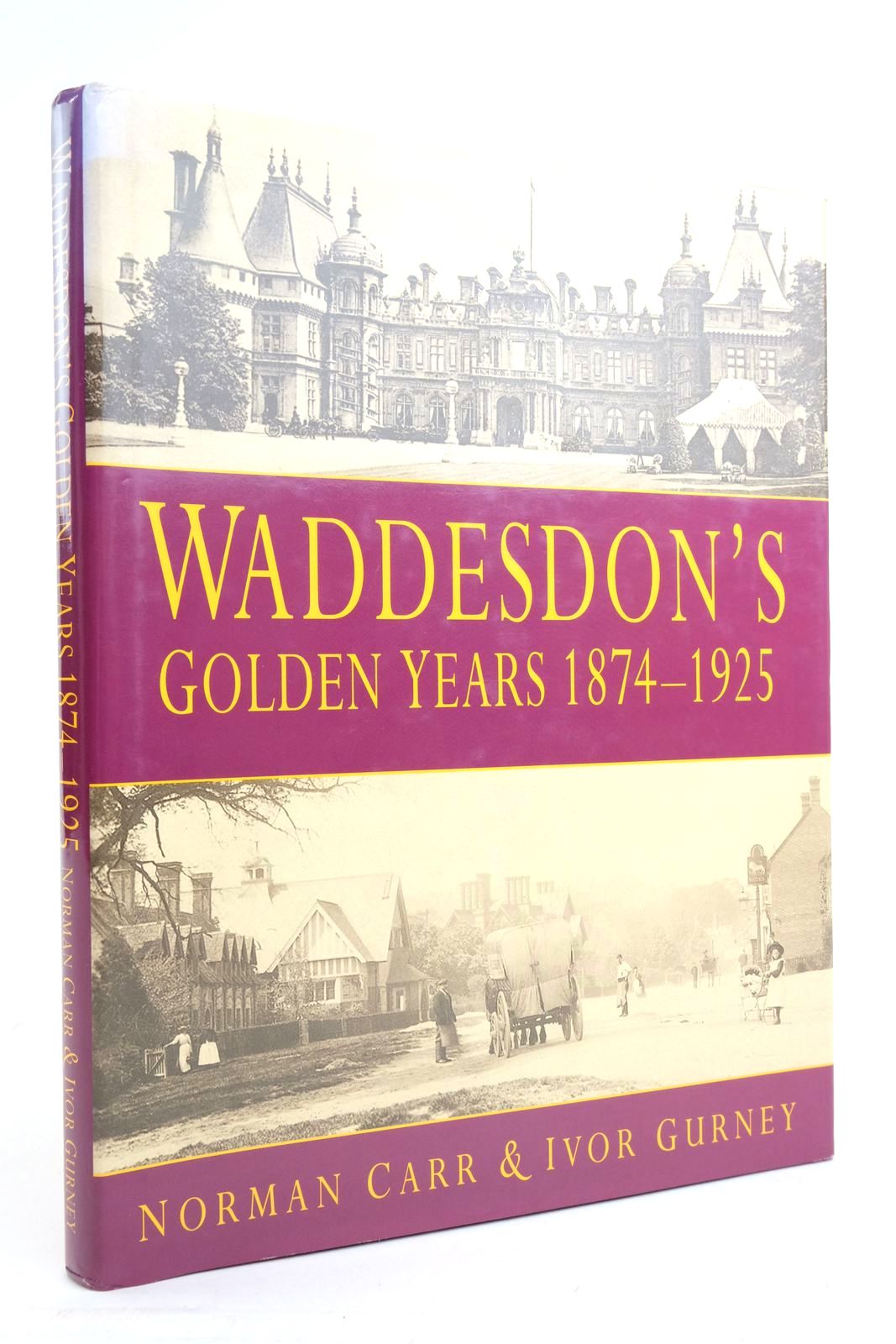 Photo of WADDESDON'S GOLDEN YEARS 1874-1925 written by Carr, Norman Gurney, Ivor published by The Alice Trust, Sutton Publishing (STOCK CODE: 2136618)  for sale by Stella & Rose's Books