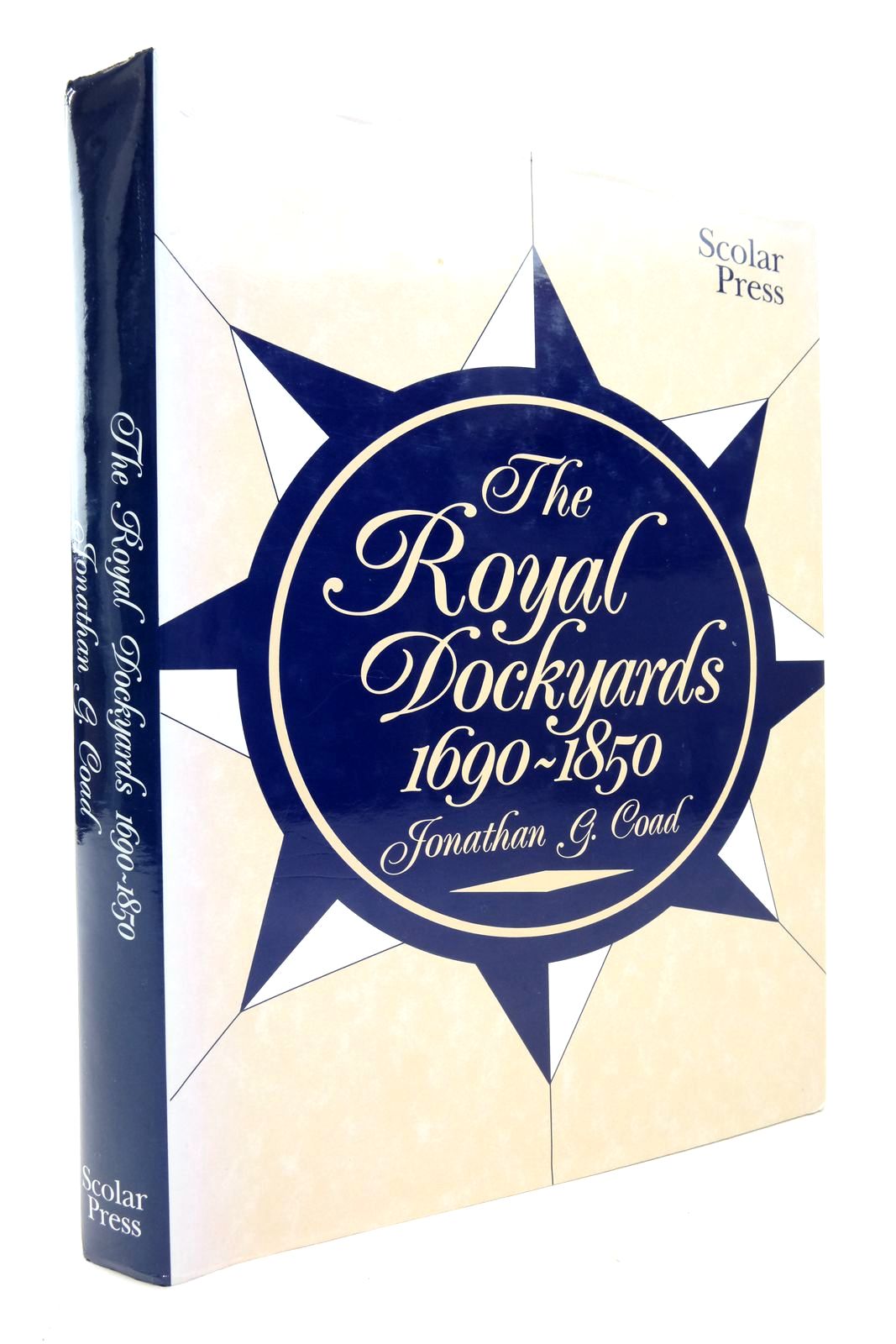 Photo of THE ROYAL DOCKYARDS 1690-1850: ARCHITECTURE AND ENGINEERING WORKS OF THE SAILING NAVY written by Coad, Jonathan published by Scolar Press (STOCK CODE: 2136651)  for sale by Stella & Rose's Books