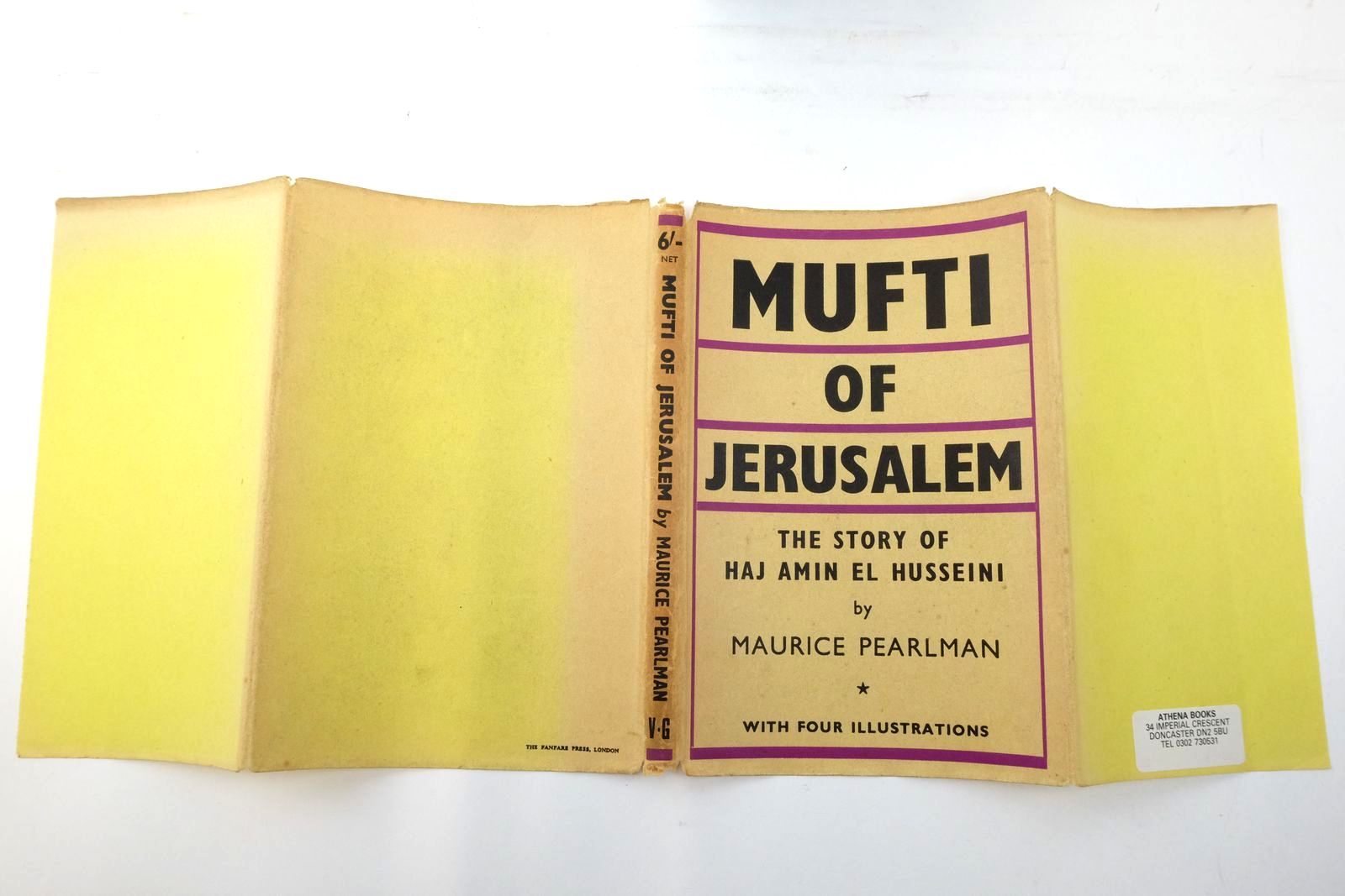 Photo of MUFTI OF JERUSALEM: THE STORY OF HAJ AMIN EL HUSSEINI written by Pearlman, Maurice published by Victor Gollancz Ltd. (STOCK CODE: 2136653)  for sale by Stella & Rose's Books