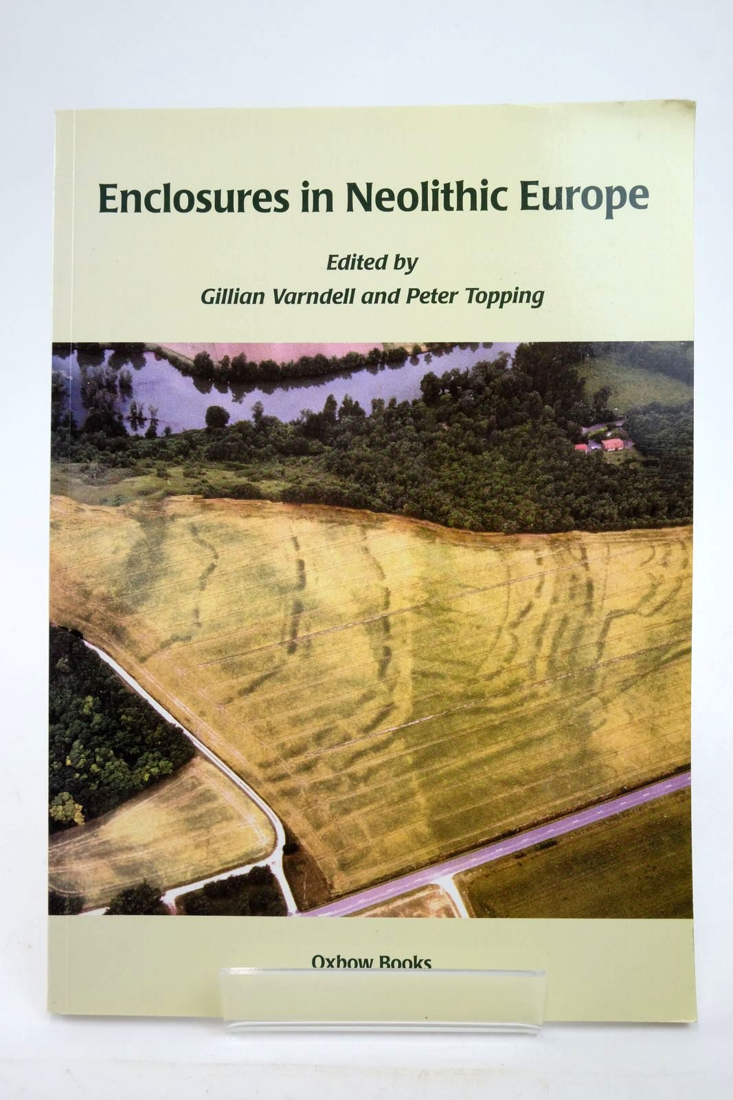 Photo of ENCLOSURES IN NEOLITHIC EUROPE written by Varndell, Gillian Topping, Peter published by Oxbow Books (STOCK CODE: 2136665)  for sale by Stella & Rose's Books