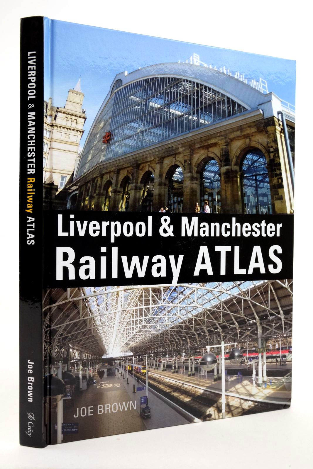 Photo of LIVERPOOL & MANCHESTER RAILWAY ATLAS written by Brown, Joe published by Crecy Publishing Limited (STOCK CODE: 2136671)  for sale by Stella & Rose's Books
