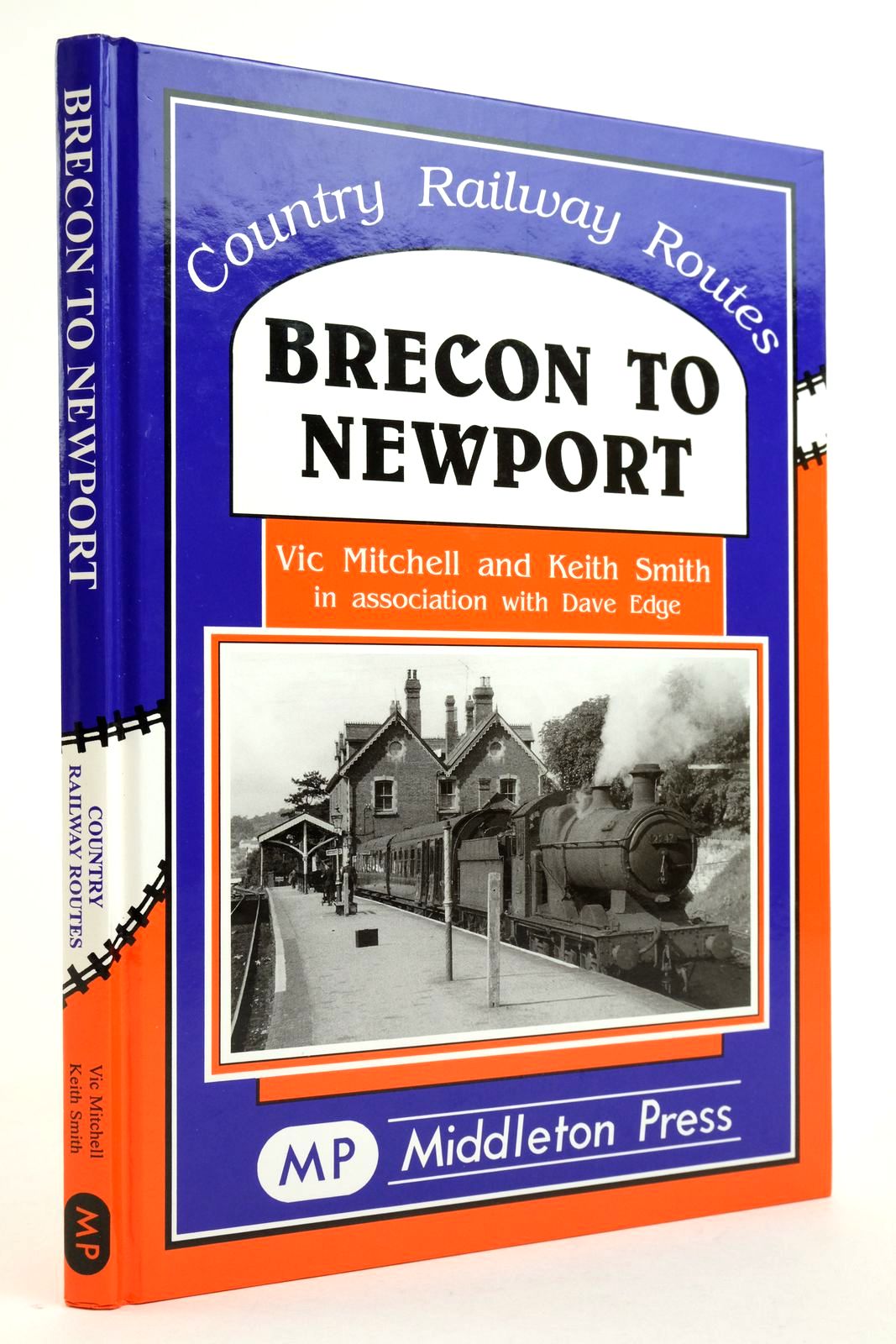 Photo of BRECON TO NEWPORT (COUNTRY RAILWAY ROUTES) written by Mitchell, Vic Smith, Keith Edge, Dave published by Middleton Press (STOCK CODE: 2136729)  for sale by Stella & Rose's Books