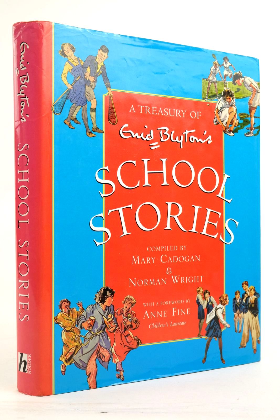 Photo of ENID BLYTON'S SCHOOL STORIES written by Blyton, Enid Cadogan, Mary Wright, Norman Fine, Anne published by Hodder Children's Books (STOCK CODE: 2136908)  for sale by Stella & Rose's Books