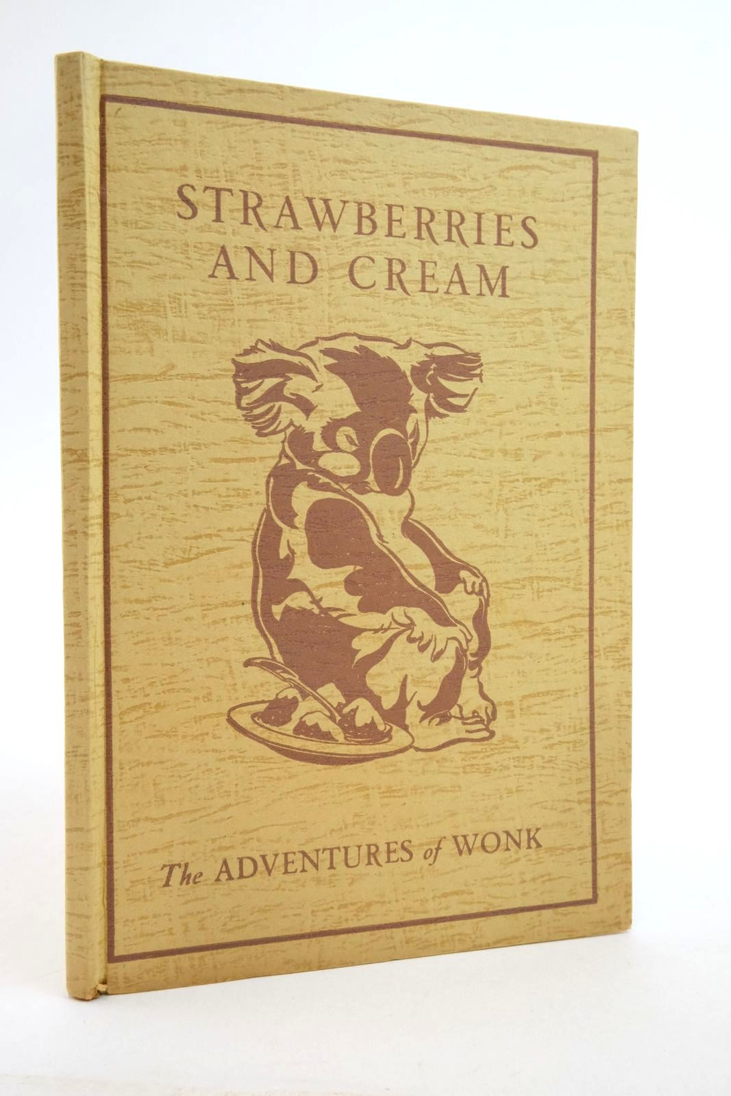 Photo of THE ADVENTURES OF WONK - STRAWBERRIES AND CREAM written by Levy, Muriel illustrated by Kiddell-Monroe, Joan published by Wills & Hepworth Ltd. (STOCK CODE: 2136918)  for sale by Stella & Rose's Books