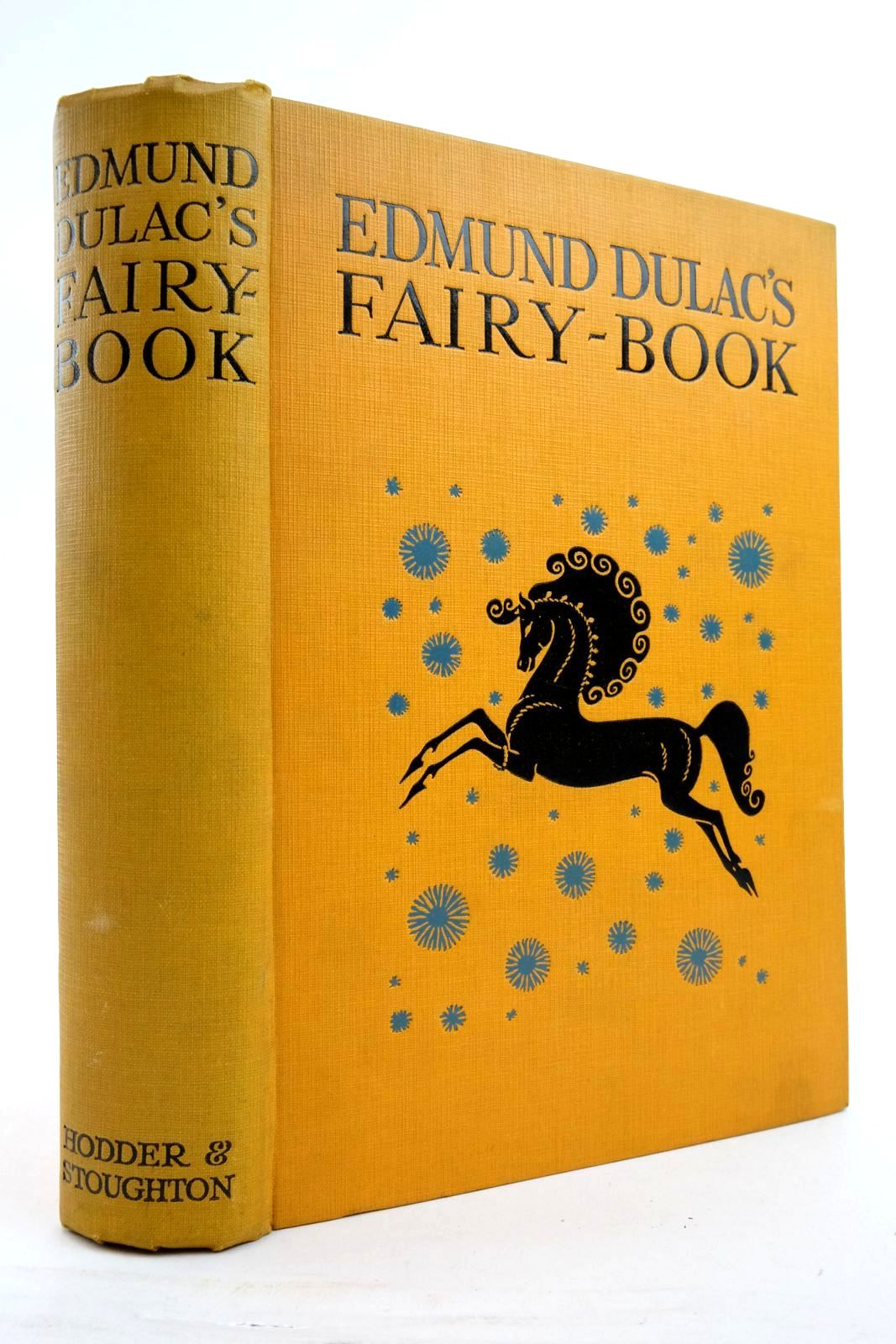 Photo of EDMUND DULAC'S FAIRY BOOK illustrated by Dulac, Edmund published by Hodder & Stoughton (STOCK CODE: 2137064)  for sale by Stella & Rose's Books
