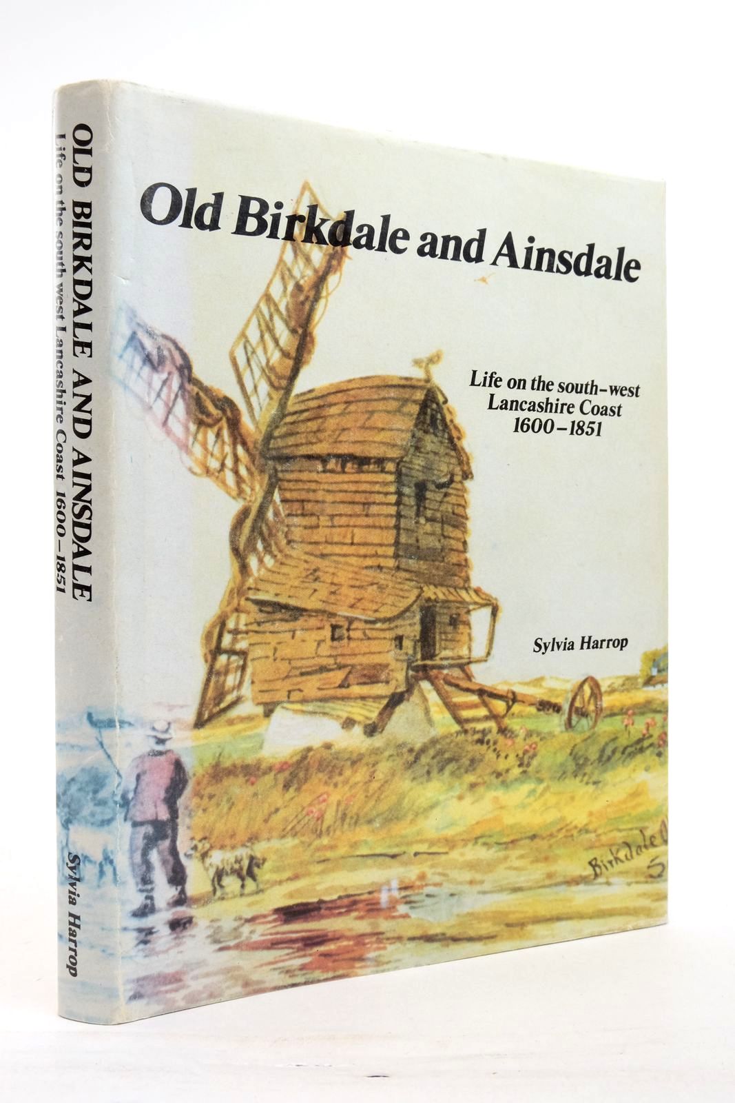Photo of OLD BIRKDALE AND AINSDALE: LIFE ON THE SOUTH-WEST LANCASHIRE COAST 1600-1851 written by Harrop, Sylvia published by The Birkdale And Ainsdale Historical Research Society (STOCK CODE: 2137369)  for sale by Stella & Rose's Books