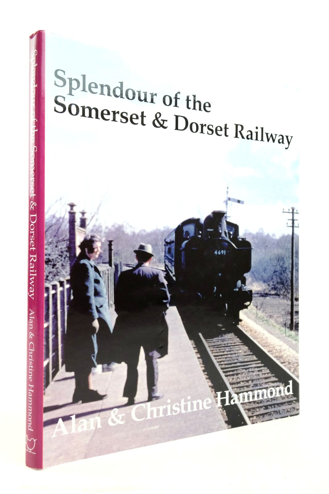 Photo of SPLENDOUR OF THE SOMERSET &AMP; DORSET RAILWAY written by Hammond, Alan Hammond, Christine published by Millstream Books (STOCK CODE: 2137375)  for sale by Stella & Rose's Books