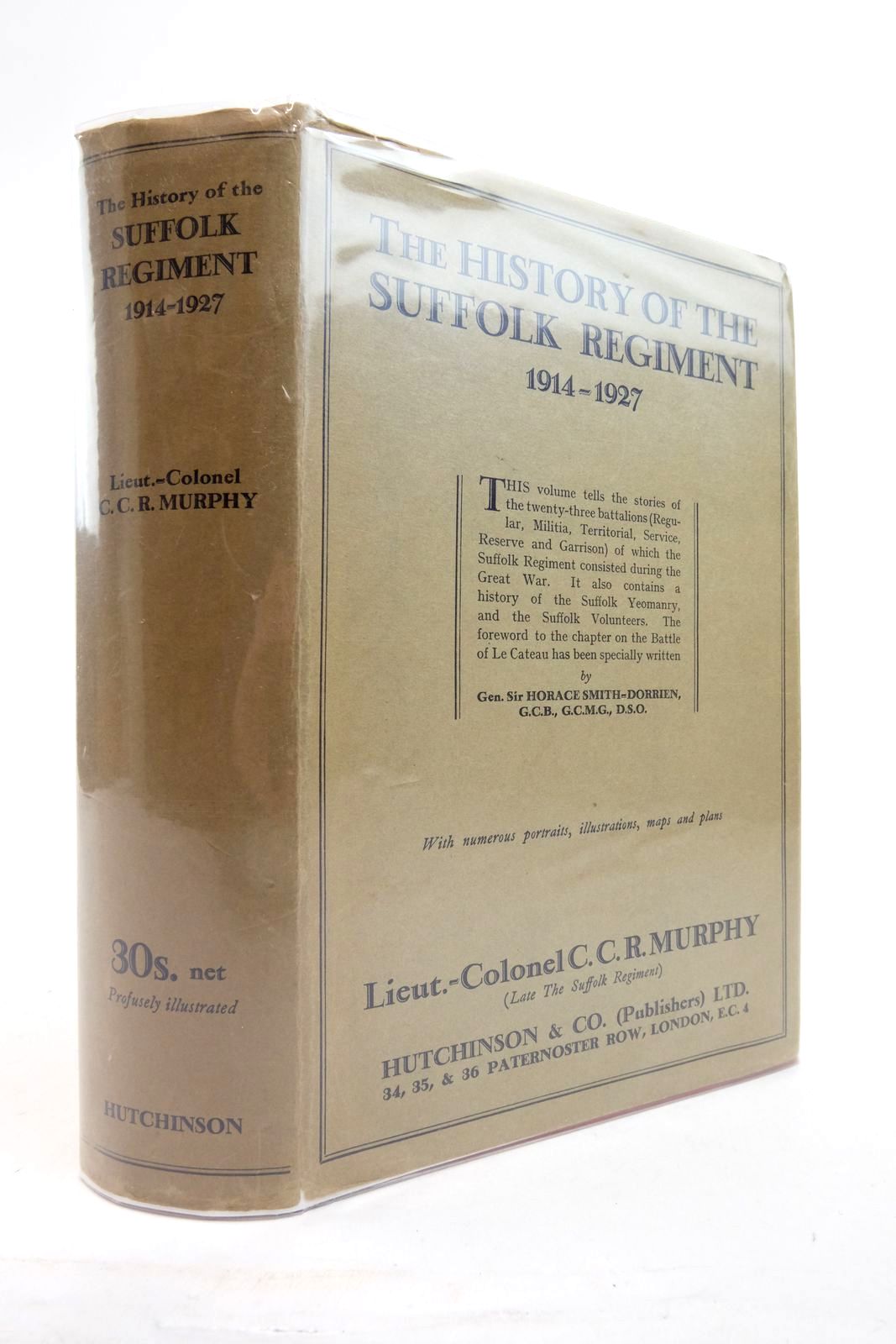 Photo of THE HISTORY OF THE SUFFOLK REGIMENT 1914-1927 written by Murphy, C.C.R. published by Hutchinson &amp; Co. Ltd (STOCK CODE: 2137378)  for sale by Stella & Rose's Books