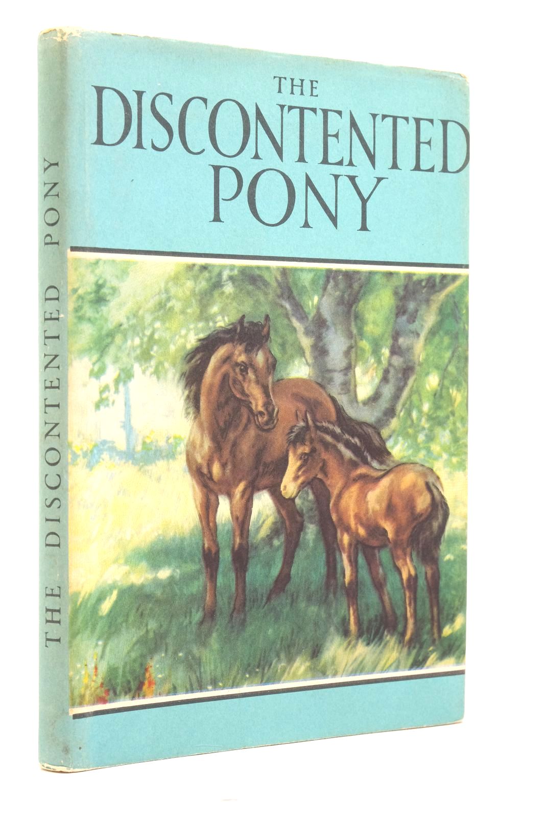 Photo of THE DISCONTENTED PONY written by Barr, Noel illustrated by Hickling, P.B. published by Wills & Hepworth Ltd. (STOCK CODE: 2137447)  for sale by Stella & Rose's Books