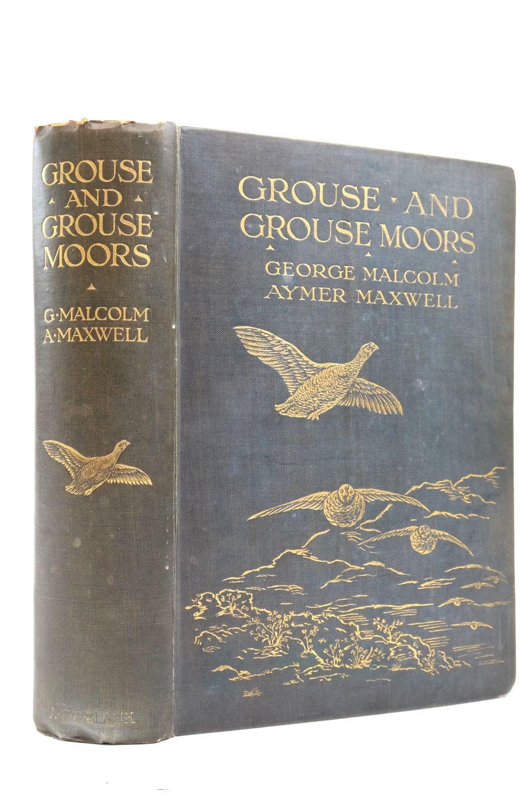 Photo of GROUSE AND GROUSE MOORS written by Malcolm, George
Maxwell, Aymer illustrated by Whymper, Charles published by Adam & Charles Black (STOCK CODE: 2137464)  for sale by Stella & Rose's Books