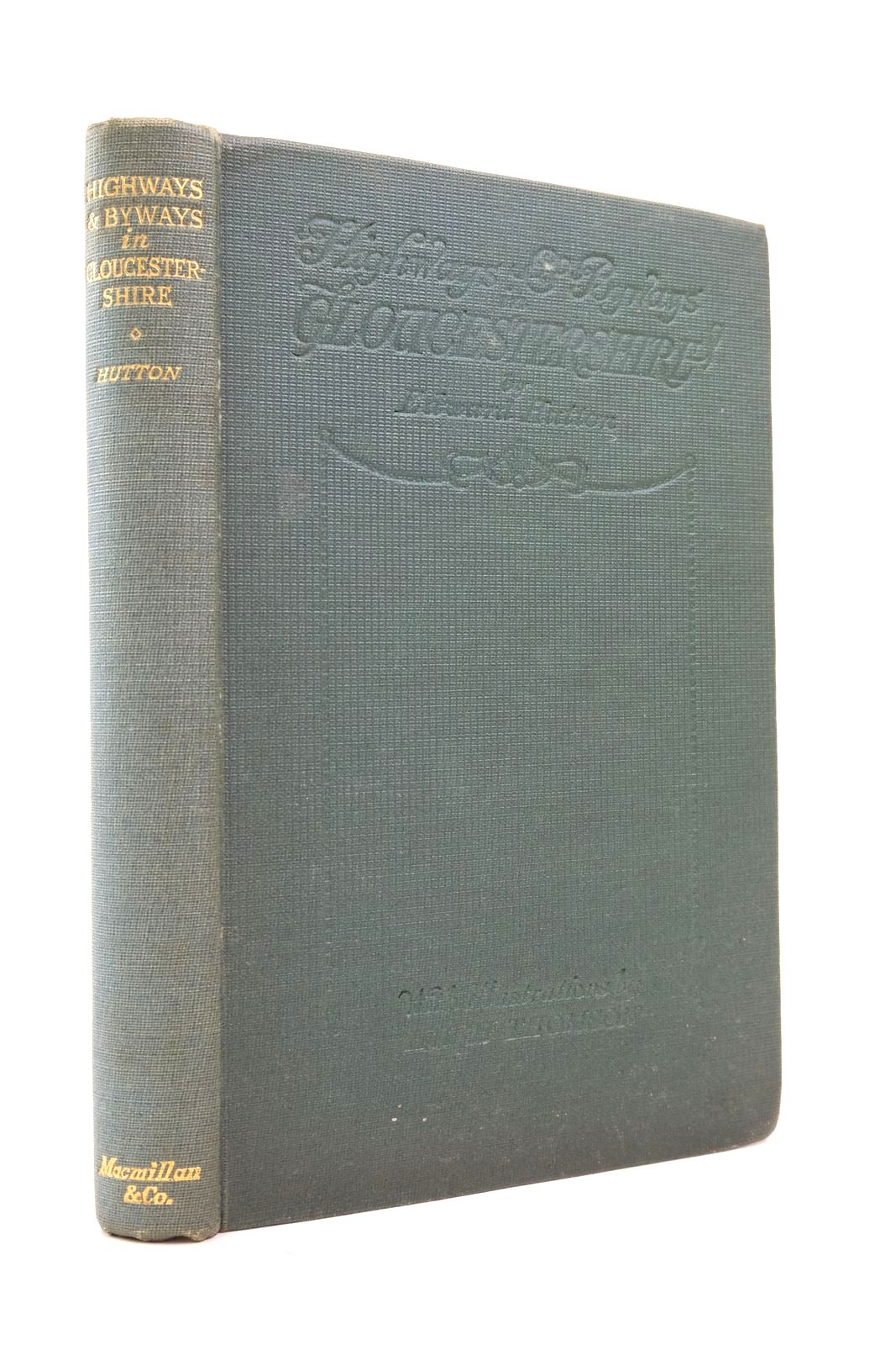 Photo of HIGHWAYS AND BYWAYS IN GLOUCESTERSHIRE written by Hutton, Edward illustrated by Thomson, Hugh published by Macmillan & Co. Ltd. (STOCK CODE: 2137604)  for sale by Stella & Rose's Books