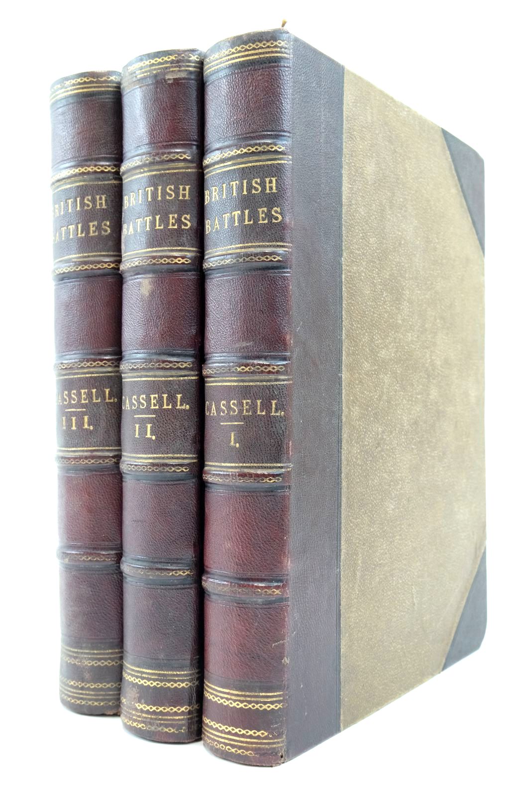 Photo of BRITISH BATTLES ON LAND AND SEA (3 VOLUMES) written by Grant, James published by Cassell, Petter, Galpin &amp; Co. (STOCK CODE: 2137641)  for sale by Stella & Rose's Books