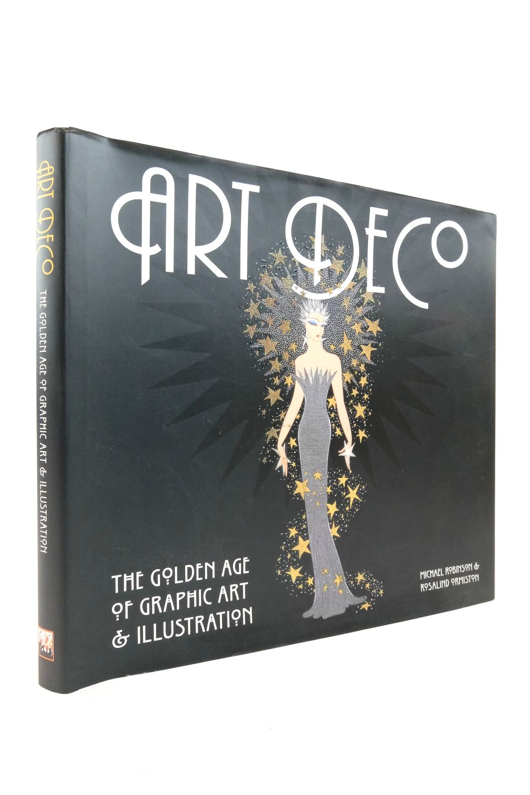 Photo of ART DECO THE GOLDEN AGE OF GRAPHIC ART &amp; ILLUSTRATION written by Robinson, Michael Ormiston, Rosalind published by Flame Tree Publishing (STOCK CODE: 2137712)  for sale by Stella & Rose's Books