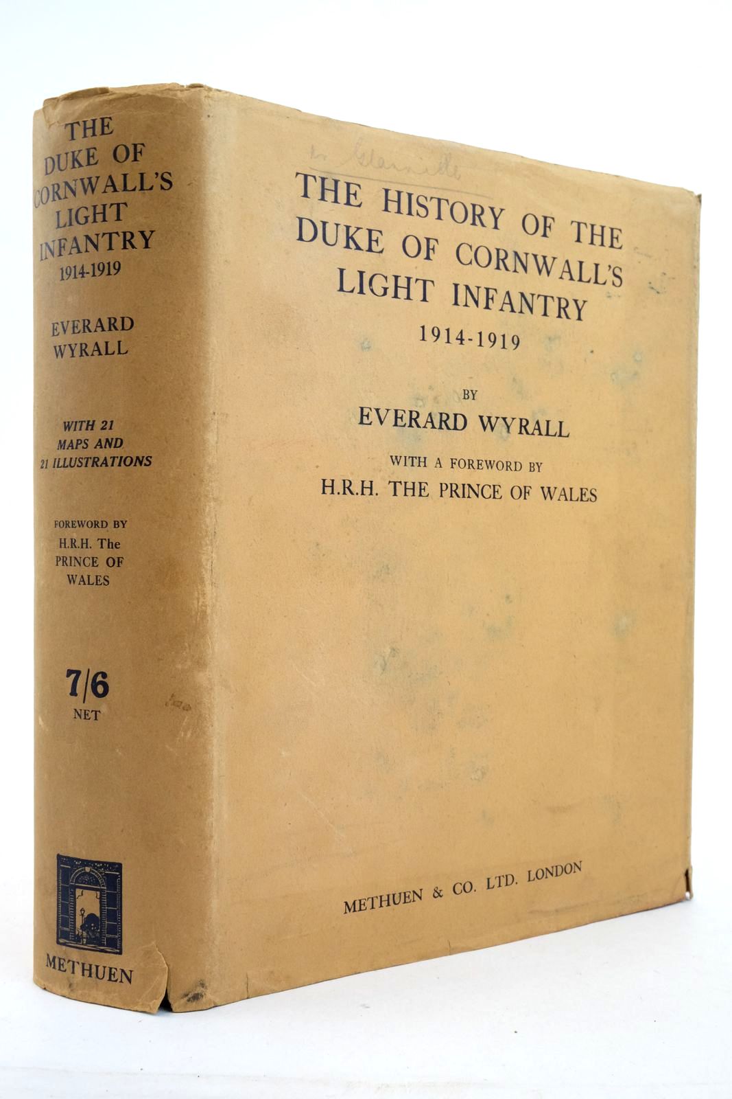 Photo of THE HISTORY OF THE DUKE OF CORNWALL'S LIGHT INFANTRY 1914-1919 written by Wyrall, Everard published by Methuen & Co. Ltd. (STOCK CODE: 2137730)  for sale by Stella & Rose's Books