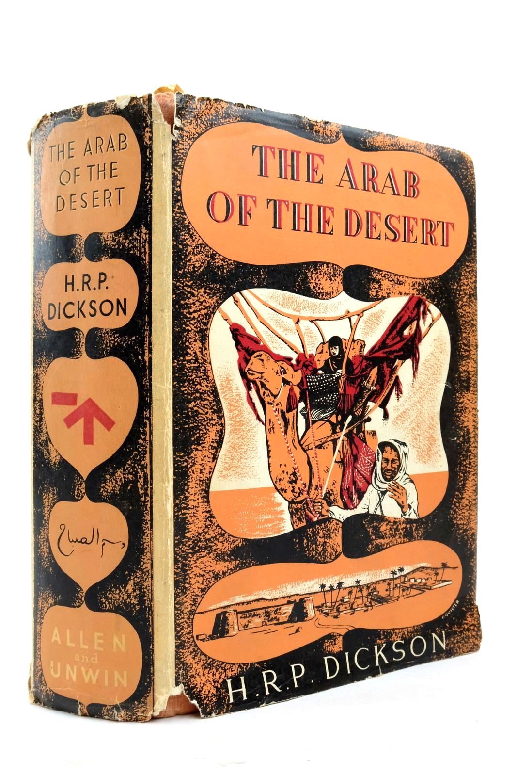 Photo of THE ARAB OF THE DESERT written by Dickson, H.R.P. published by George Allen &amp; Unwin Ltd. (STOCK CODE: 2137743)  for sale by Stella & Rose's Books