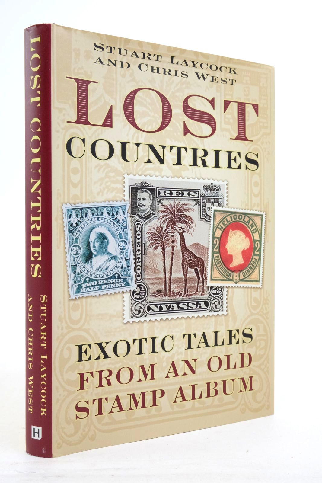 Photo of LOST COUNTRIES: EXOTIC TALES FROM AN OLD STAMP ALBUM- Stock Number: 2137775