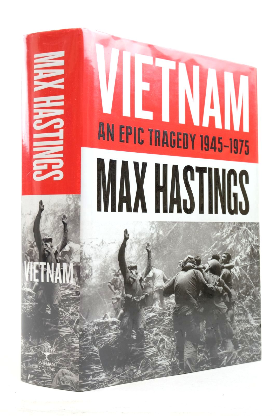 Photo of VIETNAM: AN EPIC TRAGEDY, 1945-75 written by Hastings, Max published by William Collins (STOCK CODE: 2137844)  for sale by Stella & Rose's Books