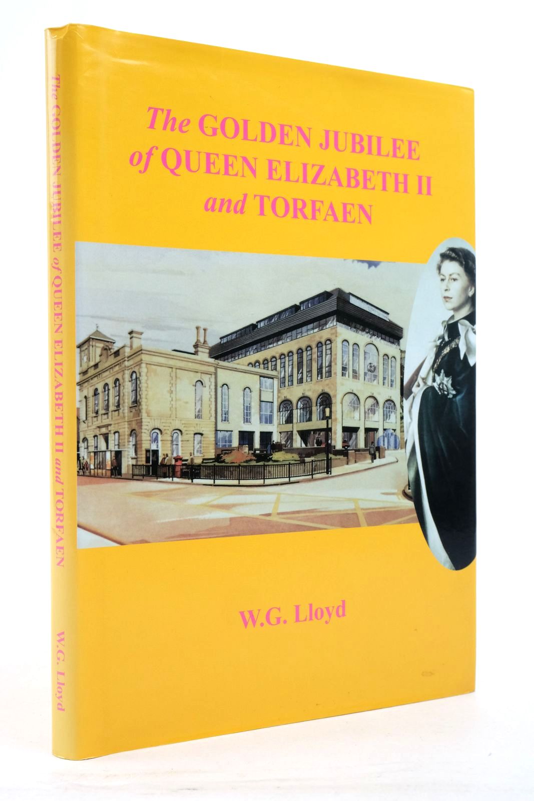 Photo of THE GOLDEN JUBILEE OF QUEEN ELIZABETH II AND TORFAEN written by Lloyd, W.G. published by HSW Print (STOCK CODE: 2137877)  for sale by Stella & Rose's Books