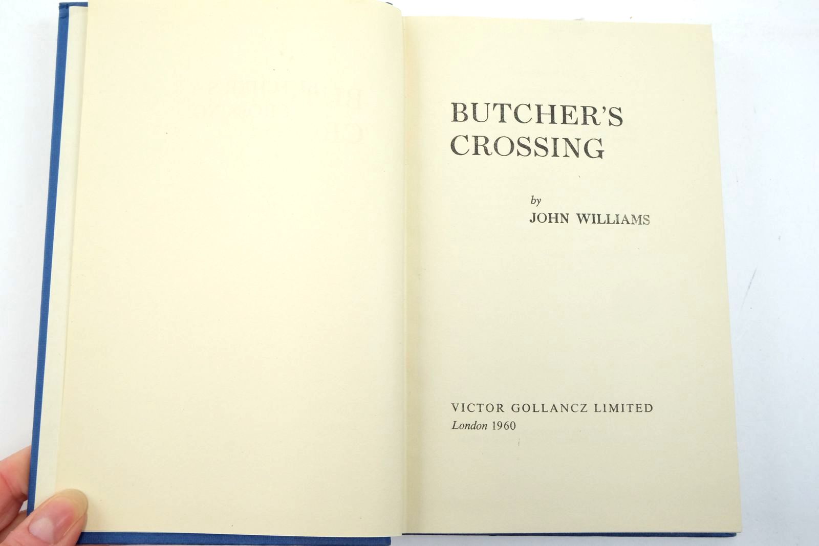 Photo of BUTCHER'S CROSSING written by Williams, John published by Victor Gollancz Ltd. (STOCK CODE: 2137914)  for sale by Stella & Rose's Books