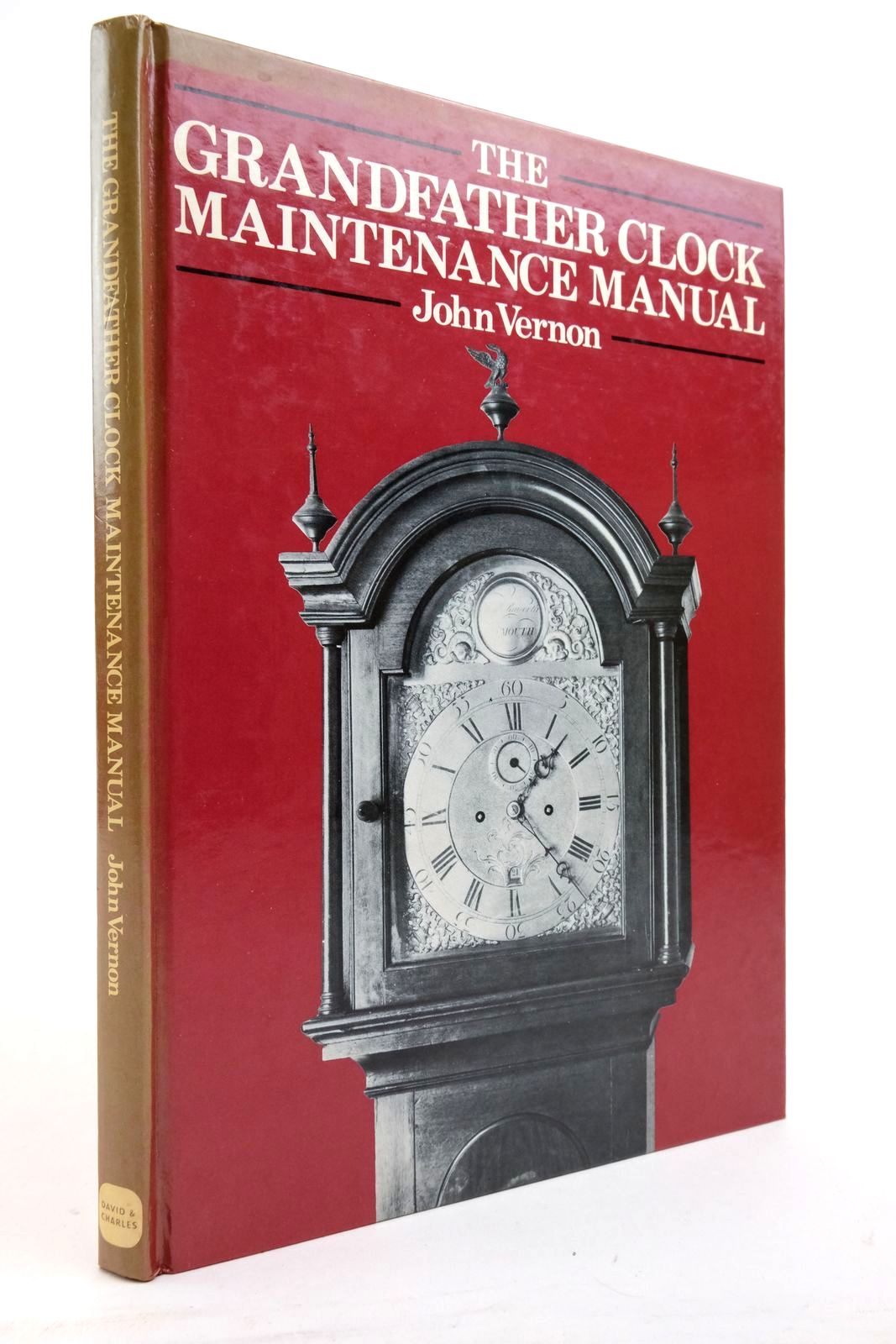 Photo of THE GRANDFATHER CLOCK MAINTENANCE MANUAL written by Vernon, John published by David & Charles (STOCK CODE: 2137965)  for sale by Stella & Rose's Books