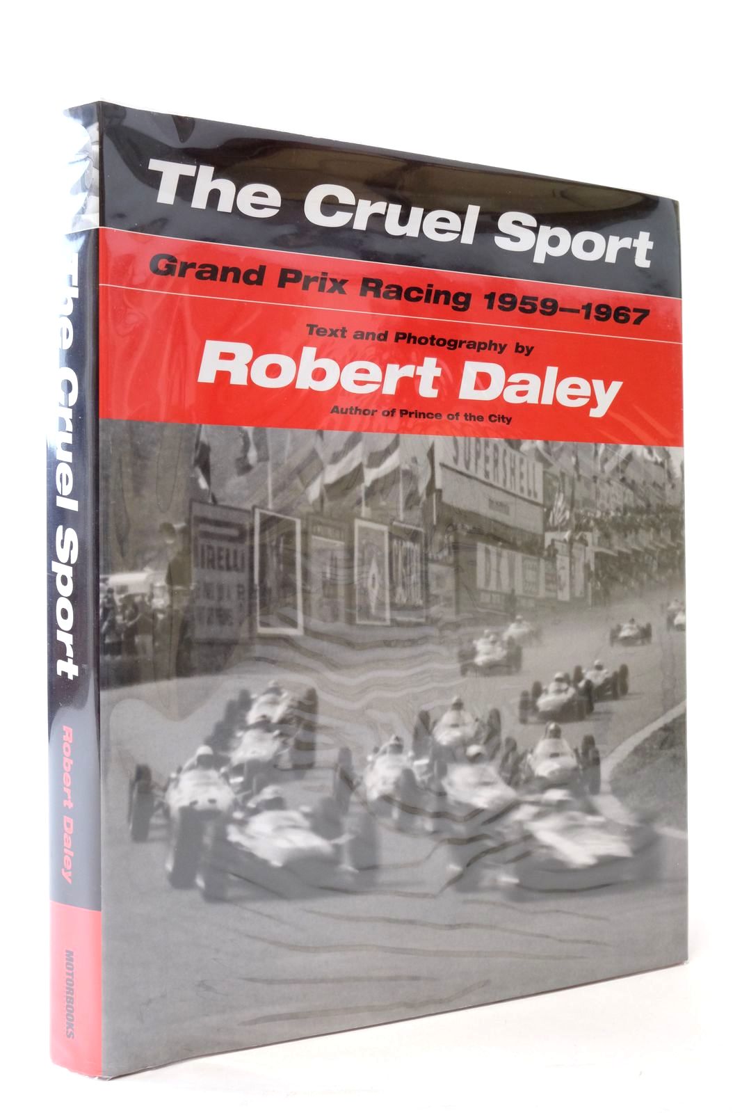 Photo of THE CRUEL SPORT: GRAND PRIX RACING 1959-1967 written by Daley, Robert published by Motorbooks International (STOCK CODE: 2137994)  for sale by Stella & Rose's Books