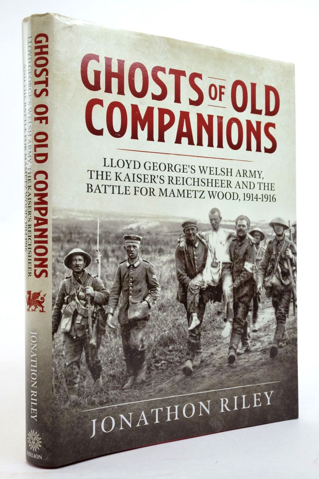 Photo of GHOSTS OF OLD COMPANIONS written by Riley, Jonathon published by Helion &amp; Company (STOCK CODE: 2138102)  for sale by Stella & Rose's Books