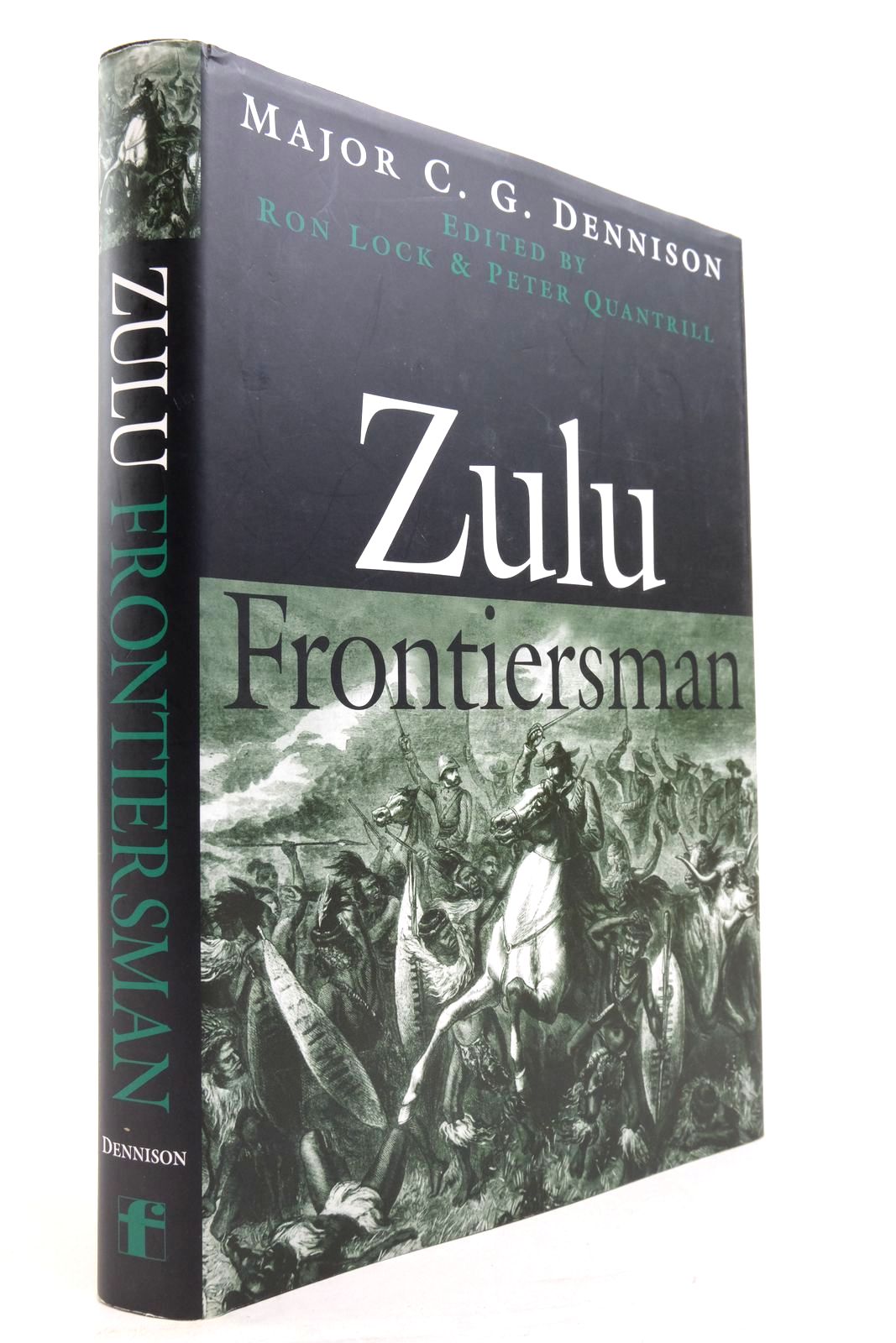 Photo of ZULU FRONTIERSMAN written by Dennison, C.G.
Lock, Ron
Quantrill, Peter published by Frontline Books (STOCK CODE: 2138132)  for sale by Stella & Rose's Books