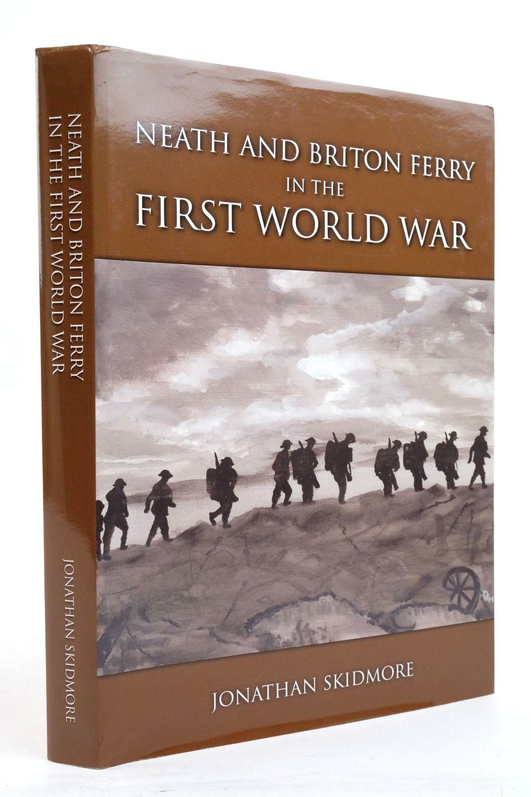 Photo of NEATH AND BRITON FERRY IN THE FIRST WORLD WAR written by Skidmore, Jonathan published by Johnathan Skidmore (STOCK CODE: 2138365)  for sale by Stella & Rose's Books
