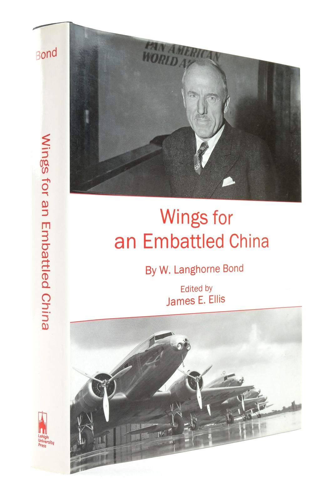 Photo of WINGS FOR AN EMBATTLED CHINA written by Bond, W. Langhorne Ellis, James E. published by Lehigh Uiniversity Press, Associated University Press (STOCK CODE: 2138409)  for sale by Stella & Rose's Books
