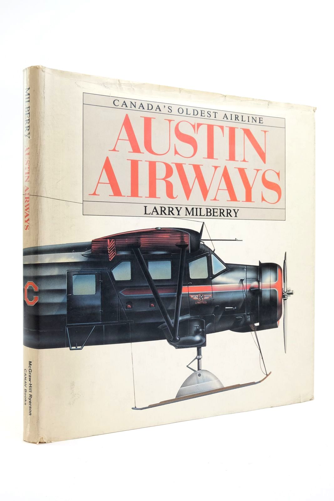 Photo of AUSTIN AIRWAYS: CANADA'S OLDEST AIRLINE written by Milberry, Larry published by Canav Books (STOCK CODE: 2138468)  for sale by Stella & Rose's Books