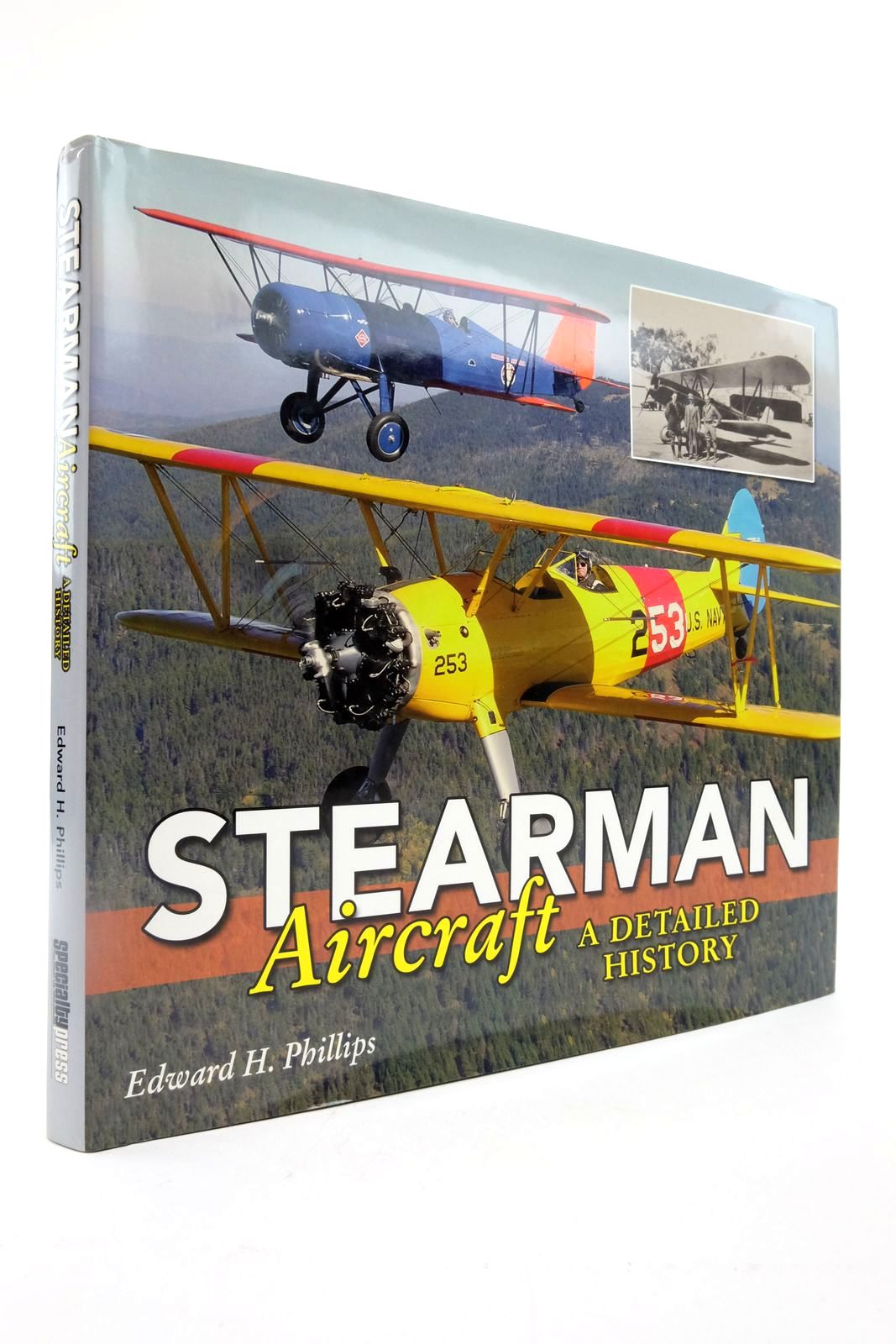 Photo of STEARMAN AIRCRAFT: A DETAILED HISTORY written by Phillips, Edward H. published by Speciality Press (STOCK CODE: 2138509)  for sale by Stella & Rose's Books