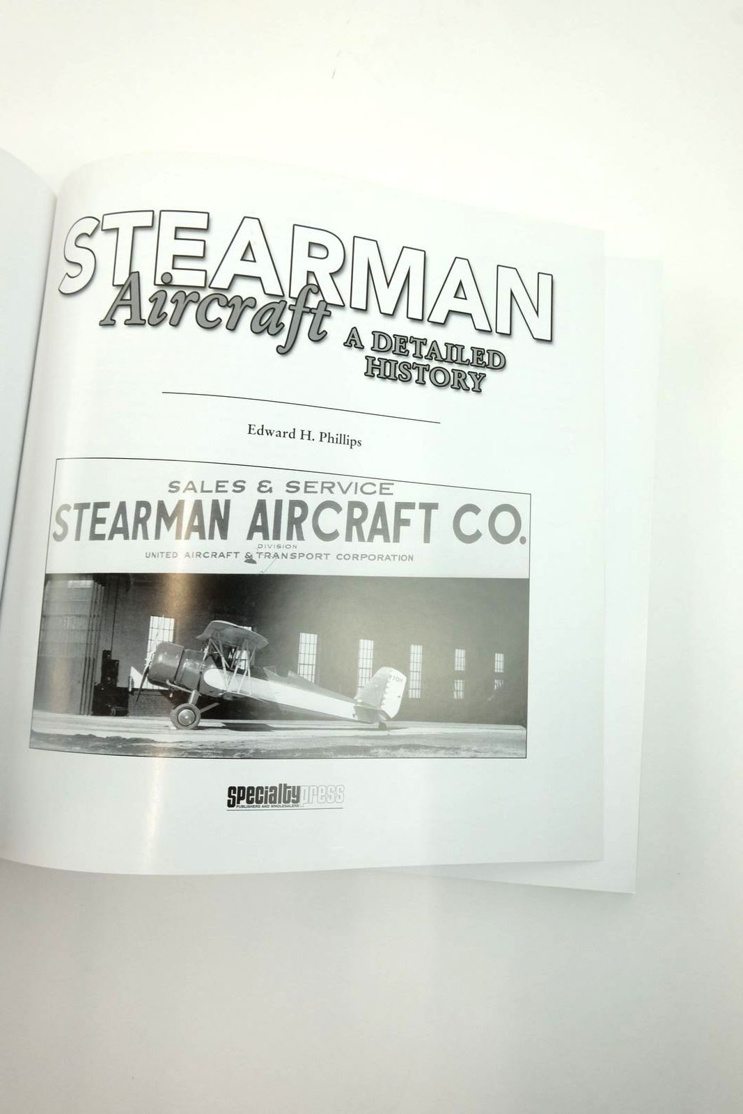Photo of STEARMAN AIRCRAFT: A DETAILED HISTORY written by Phillips, Edward H. published by Speciality Press (STOCK CODE: 2138509)  for sale by Stella & Rose's Books