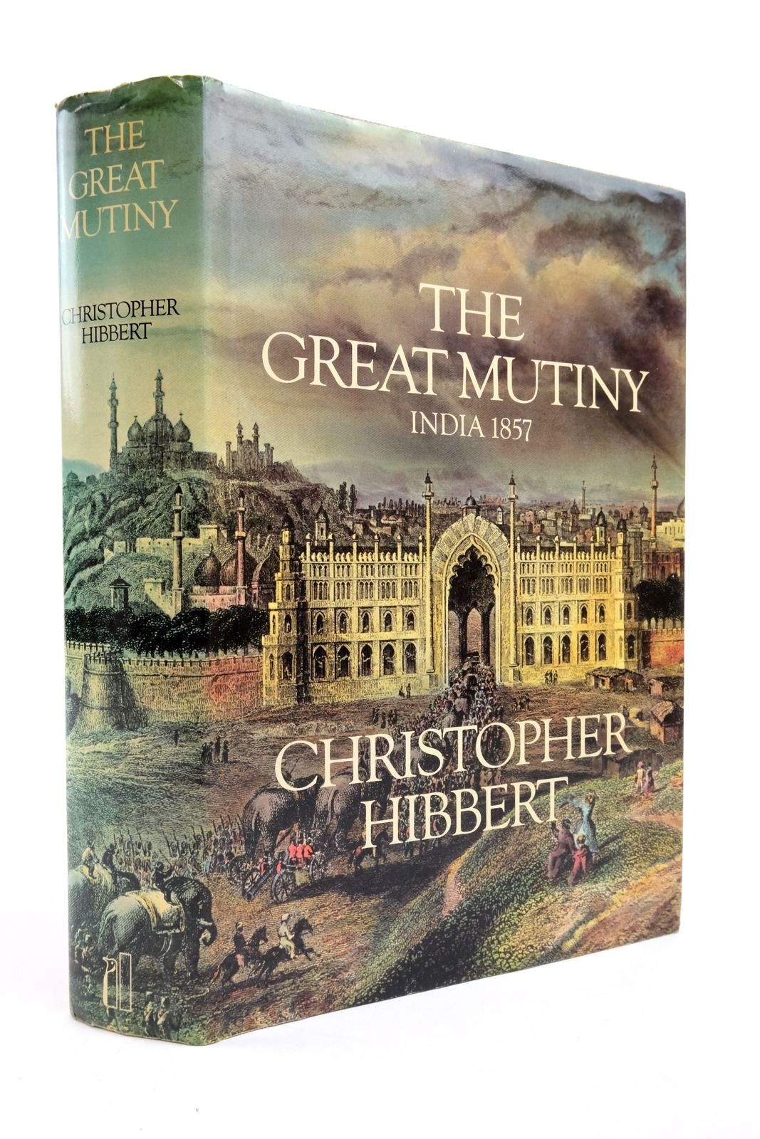 Photo of THE GREAT MUTINY INDIA 1857 written by Hibbert, Christopher published by Allen Lane (STOCK CODE: 2138539)  for sale by Stella & Rose's Books