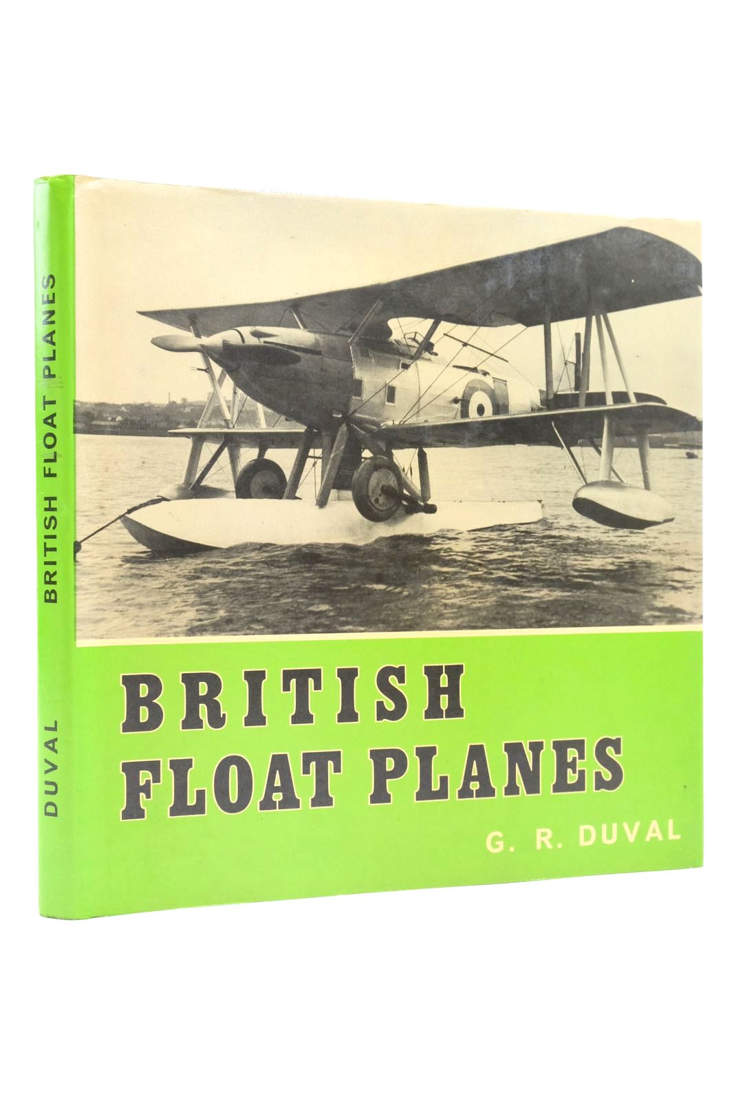 Photo of BRITISH FLOAT PLANES: A PICTORIAL SURVEY written by Duval, G.R. published by D. Bradford Barton (STOCK CODE: 2138575)  for sale by Stella & Rose's Books