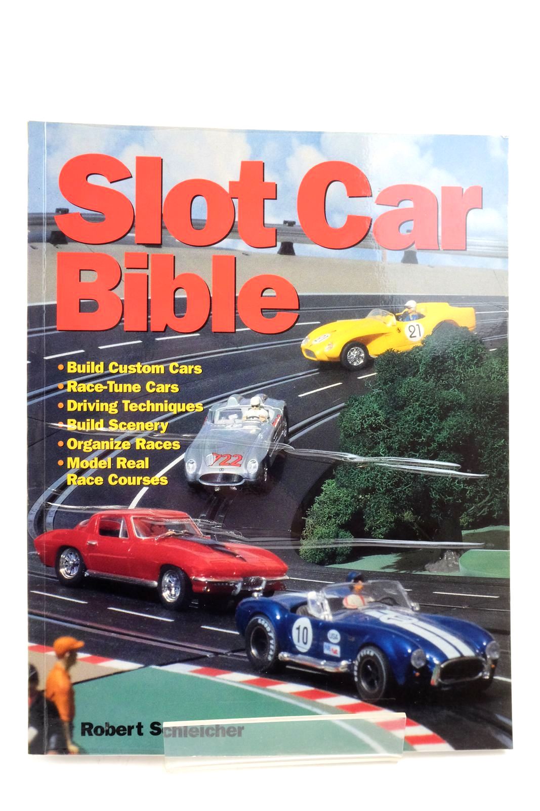 Photo of SLOT CAR BIBLE written by Schleicher, Robert published by MBI Publishing (STOCK CODE: 2138668)  for sale by Stella & Rose's Books