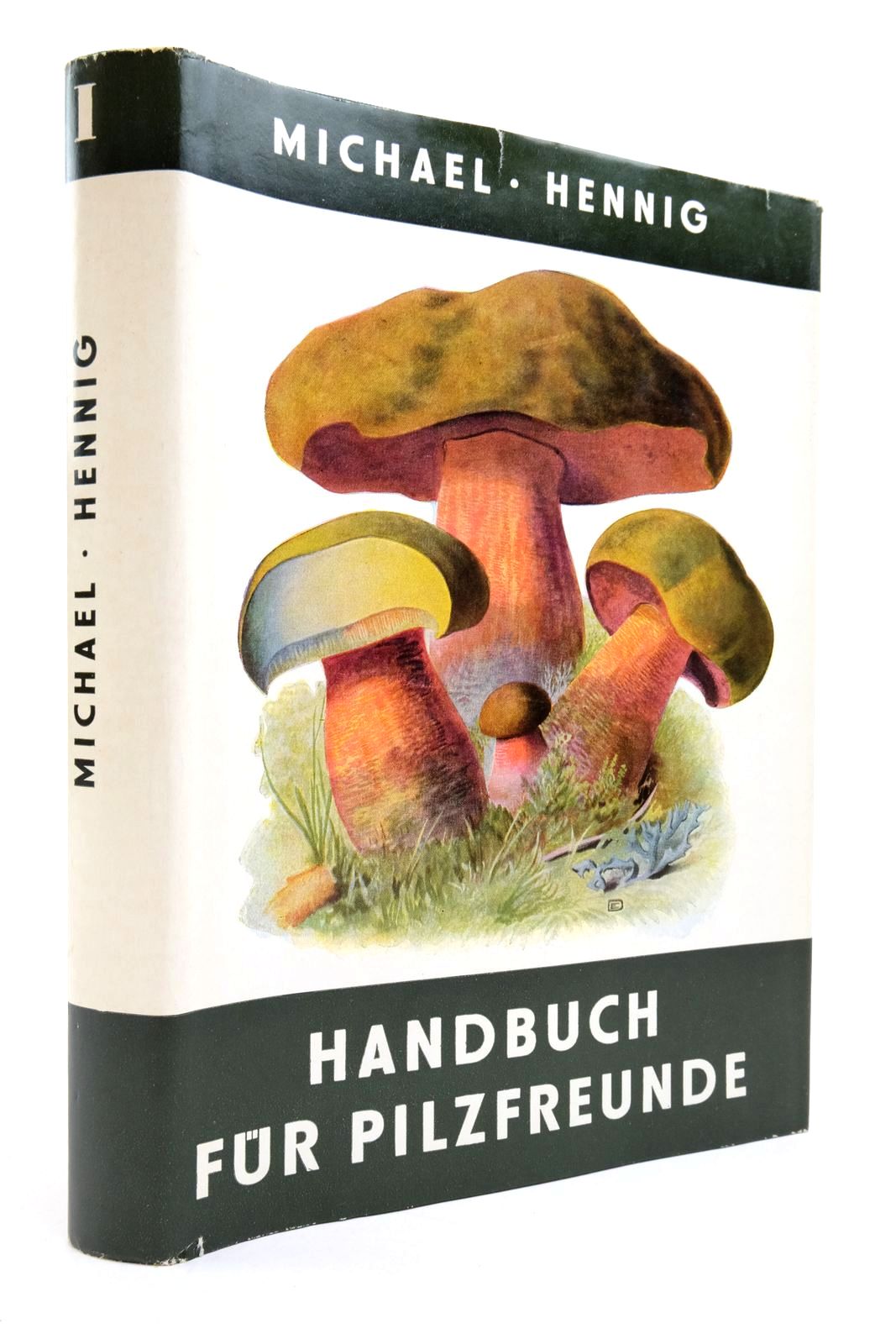 Photo of HANDBUCH FUR PILZFREUNDE BAND I ERSTER BAND written by Hennig, Bruno Michael, published by Veb Gustav Fischer Verlag Jena (STOCK CODE: 2138674)  for sale by Stella & Rose's Books