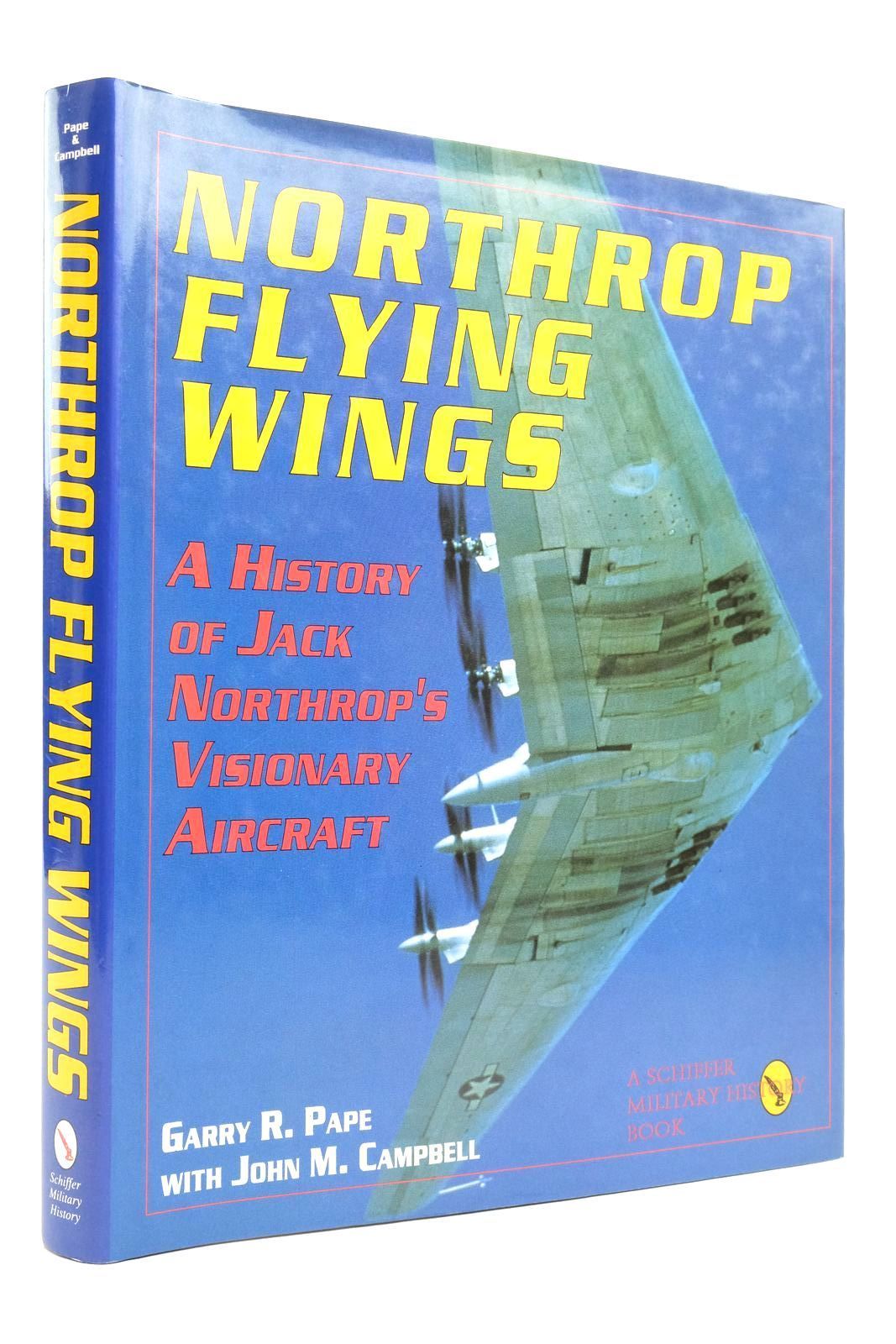 Stella & Rose's Books : NORTHROP FLYING WINGS: A HISTORY OF JACK ...