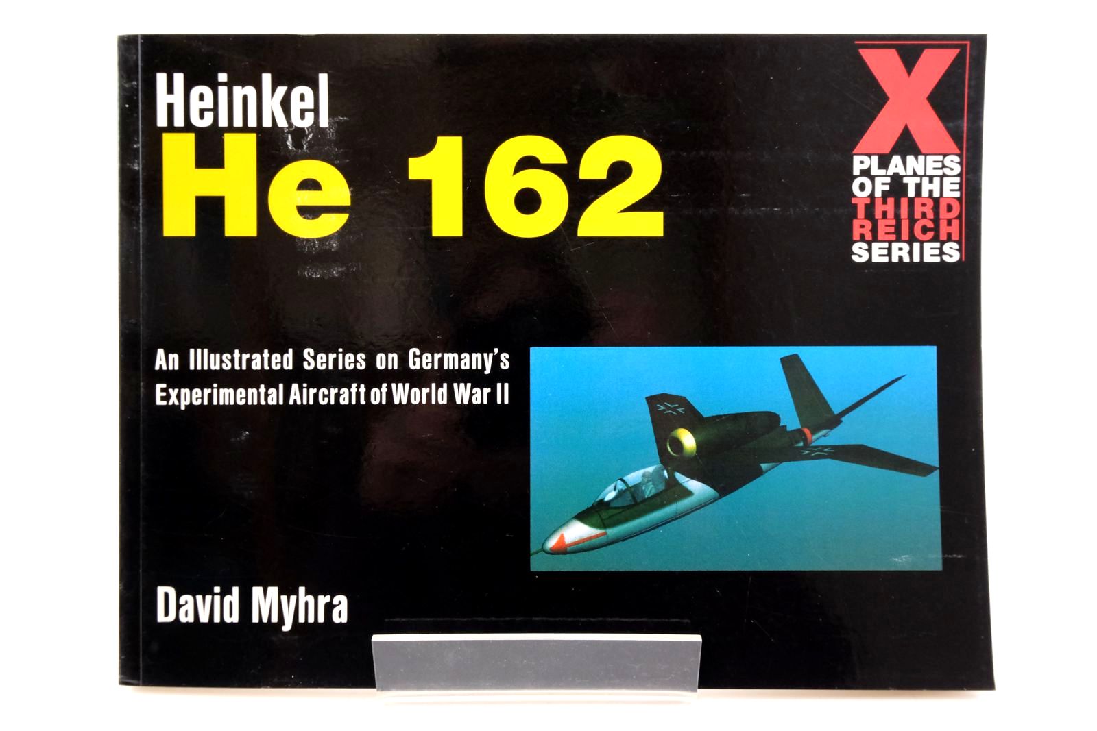Photo of HEINKEL HE 162 written by Myhra, David published by Schiffer Military History (STOCK CODE: 2138696)  for sale by Stella & Rose's Books