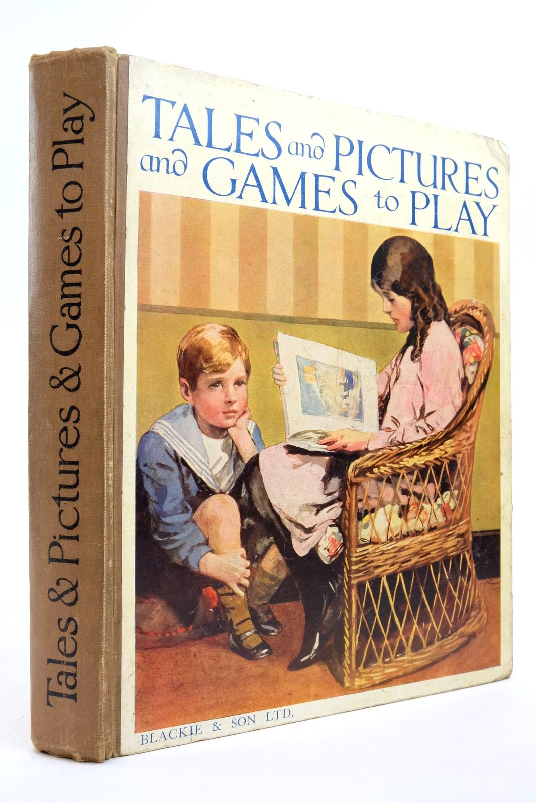 Photo of TALES AND PICTURES AND GAMES TO PLAY illustrated by Lambert, H.G.C. Marsh Earnshaw, Harold Adams, Frank Woolley, Harry et al., published by Blackie &amp; Son Ltd. (STOCK CODE: 2138749)  for sale by Stella & Rose's Books