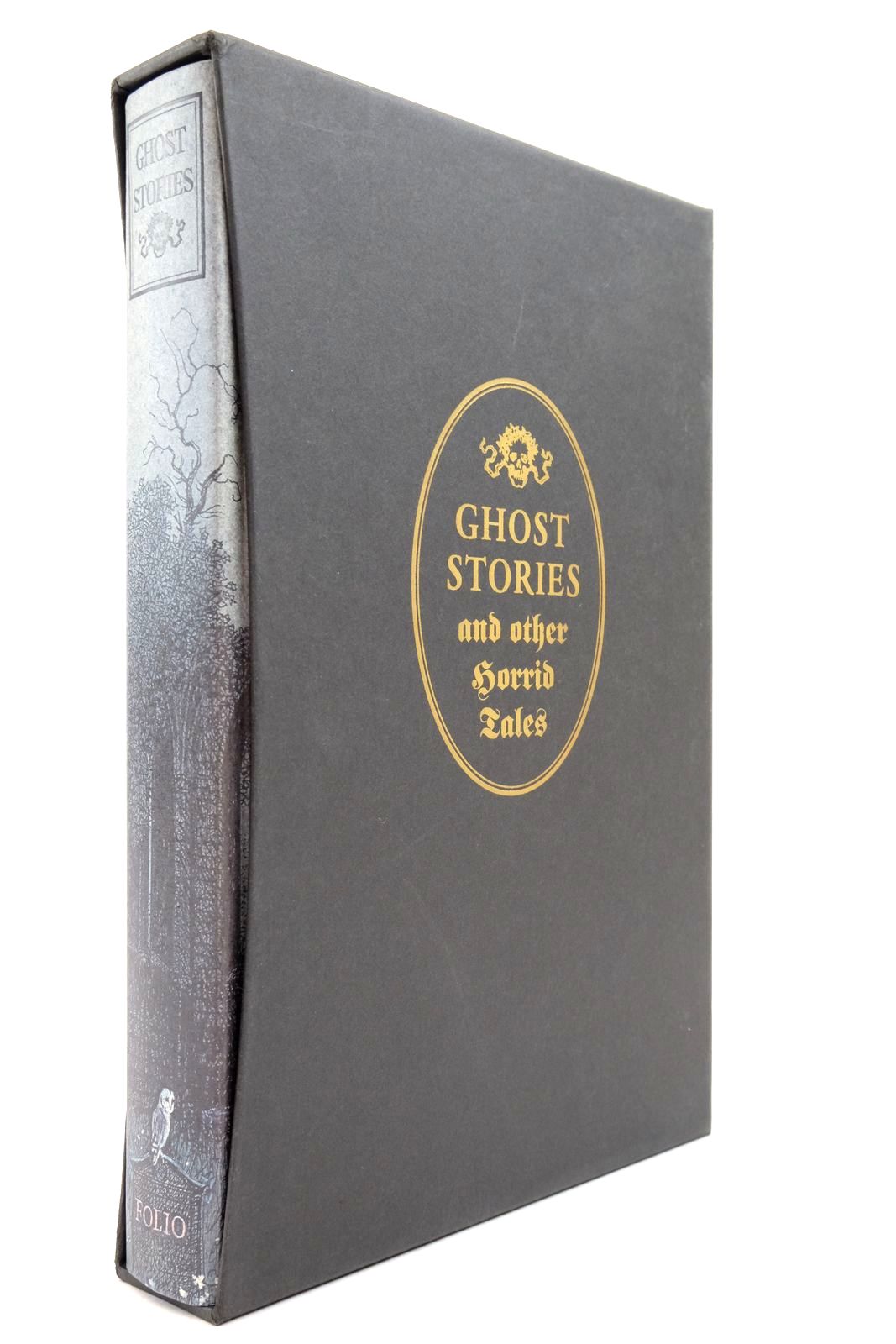 Photo of GHOST STORIES AND OTHER HORRID TALES written by Stewart, Charles W. Le Fanu, J. Sheridan Stevenson, Robert Louis Hearn, Lafcadio et al,  illustrated by Stewart, Charles W. published by Folio Society (STOCK CODE: 2138769)  for sale by Stella & Rose's Books