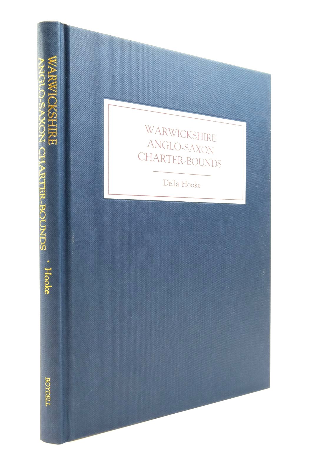 Photo of WARWICKSHIRE ANGLO-SAXON CHARTER BOUNDS written by Hooke, Della published by The Boydell Press (STOCK CODE: 2138772)  for sale by Stella & Rose's Books