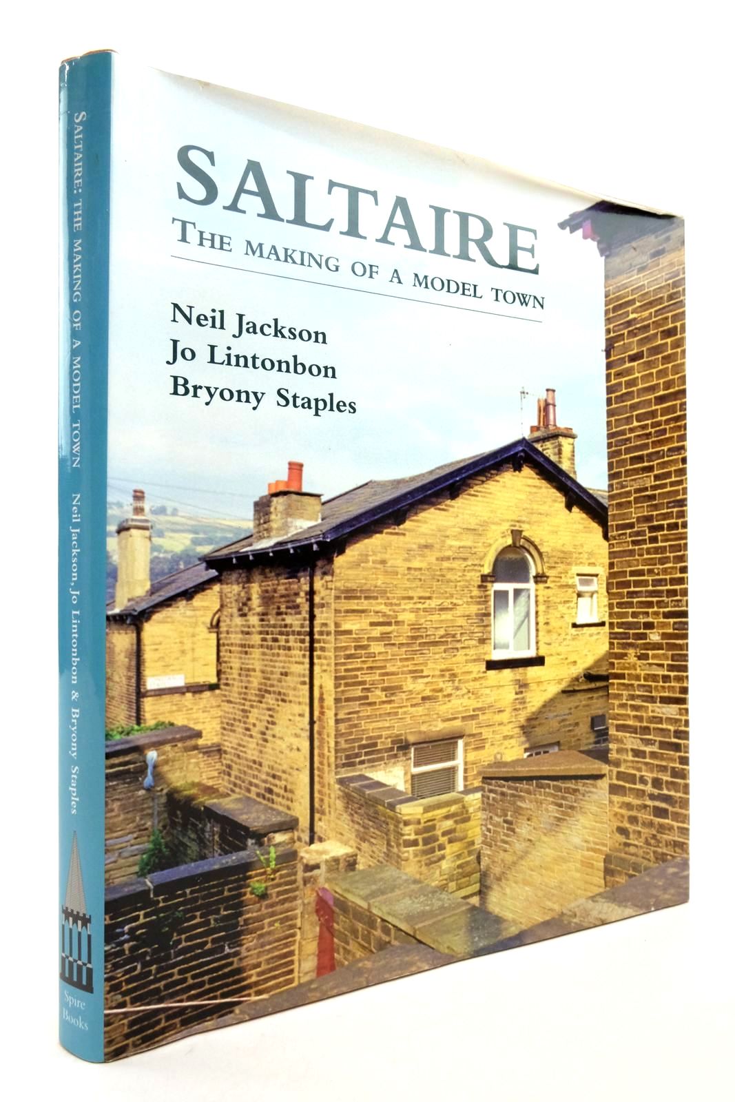 Photo of SALTAIRE: THE MAKING OF A MODEL TOWN written by Jackson, Neil
Lintonbon, Jo
Staples, Bryony published by Spire Books Ltd (STOCK CODE: 2138775)  for sale by Stella & Rose's Books