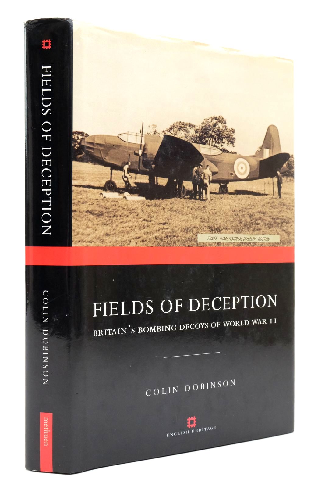 Photo of FIELDS OF DECEPTION: BRITAIN'S BOMBING DECOYS OF WORLD WAR II written by Dobinson, Colin published by Methuen (STOCK CODE: 2138830)  for sale by Stella & Rose's Books