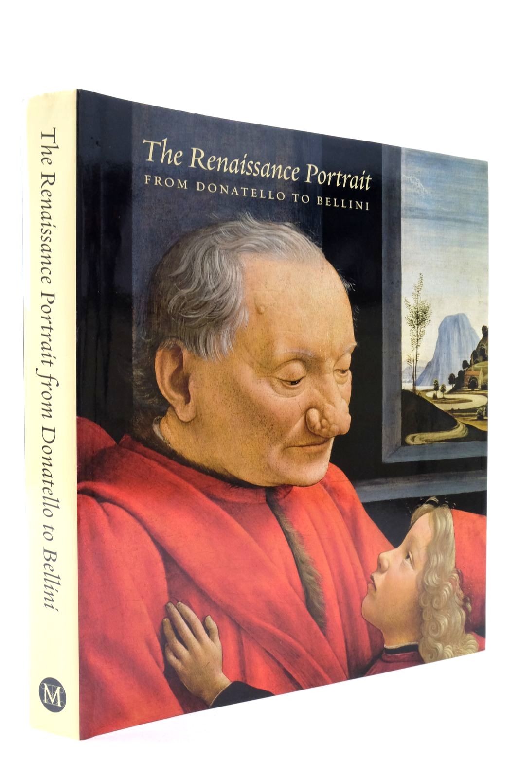 Photo of THE RENAISSANCE PORTRAIT FROM DONATELLO TO BELLINI written by Christiansen, Keith Weppelmann, Stefan et al, illustrated by Donatello, Bellini, Giovanni et al., published by The Metropolitan Museum of Art, Yale University Press (STOCK CODE: 2138869)  for sale by Stella & Rose's Books