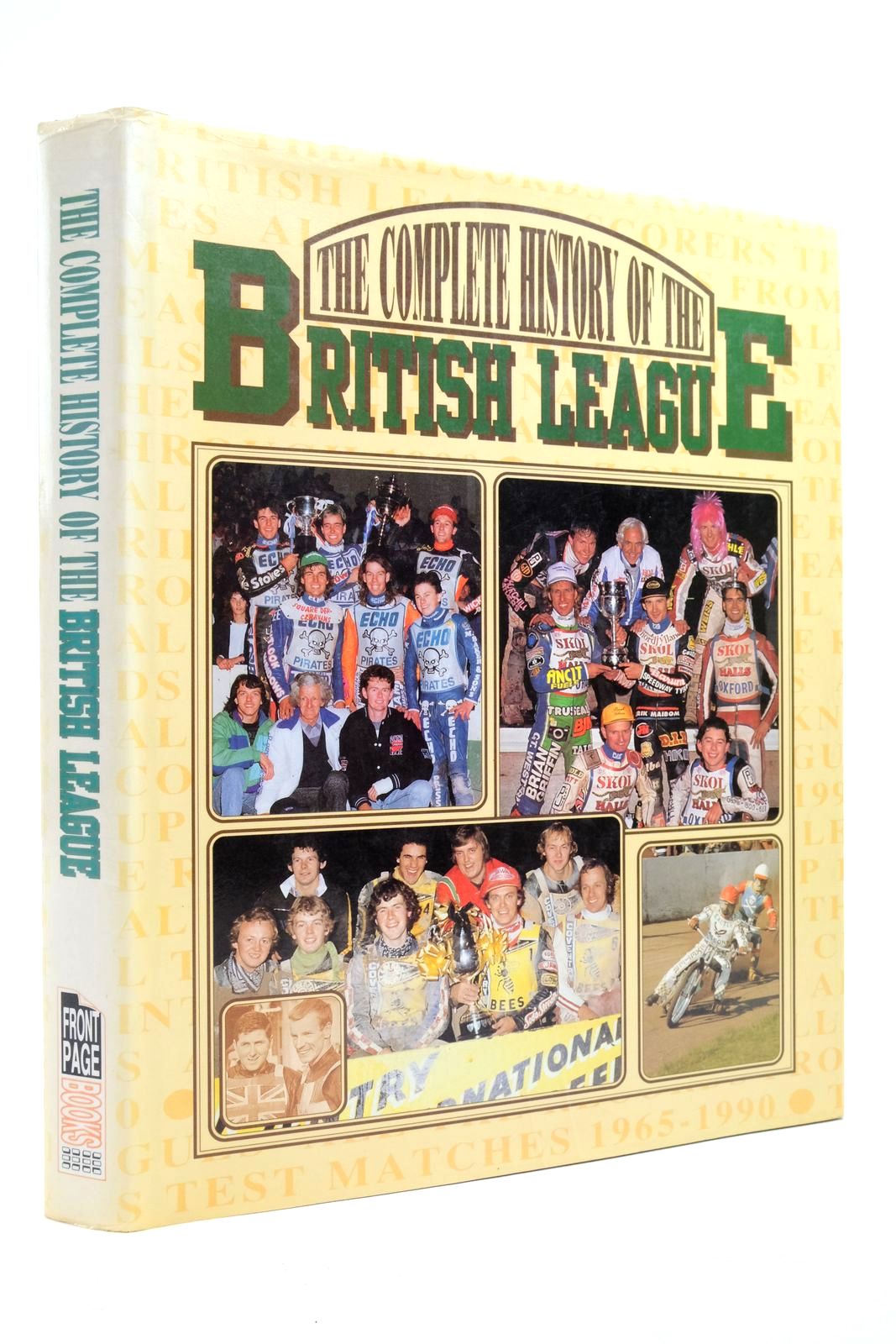 Photo of THE COMPLETE HISTORY OF THE BRITISH LEAGUE written by Oakes, Peter published by Front Page Books (STOCK CODE: 2138922)  for sale by Stella & Rose's Books