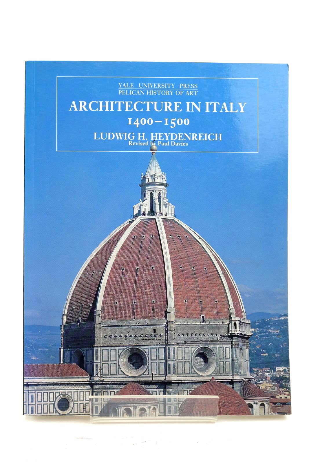 Photo of ARCHITECTURE IN ITALY 1400-1500 written by Heydenreich, Ludwig H. Davies, Paul published by Yale University Press (STOCK CODE: 2139039)  for sale by Stella & Rose's Books