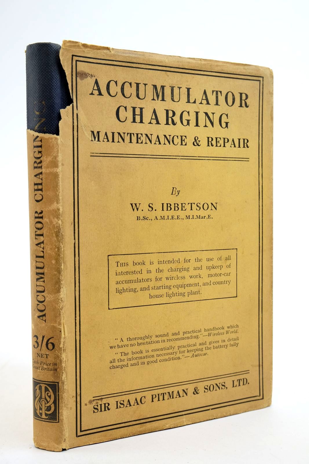 Photo of ACCUMULATOR CHARGING MAINTENANCE AND REPAIR written by Ibbetson, W.S. published by Sir Isaac Pitman &amp; Sons Ltd. (STOCK CODE: 2139067)  for sale by Stella & Rose's Books