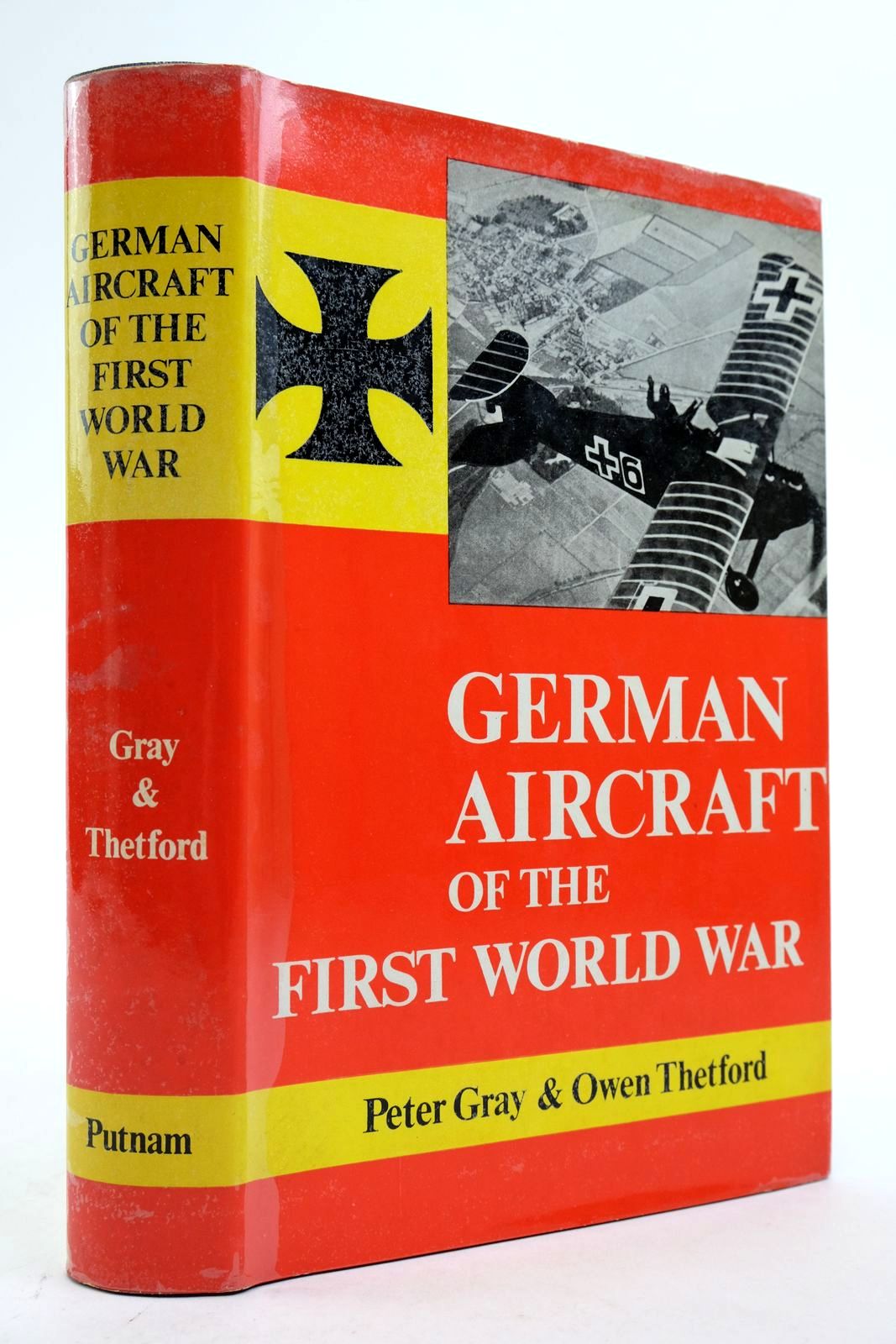 Photo of GERMAN AIRCRAFT OF THE FIRST WORLD WAR written by Gray, Peter Thetford, Owen published by Putnam (STOCK CODE: 2139109)  for sale by Stella & Rose's Books